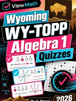 Wyoming WY-TOPP Algebra 1 Quizzes