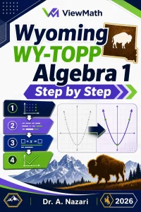 Wyoming WY-TOPP Algebra 1 Math Step by Step