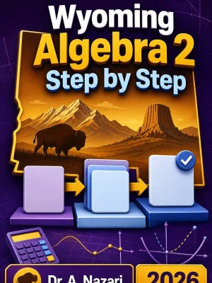 Wyoming Algebra 2 Step by Step