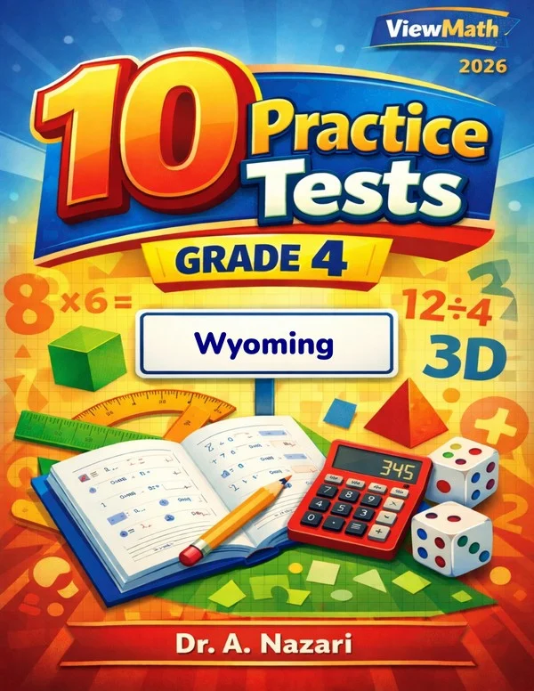 10 Wyoming WY-TOPP Grade 4 Math Practice Tests