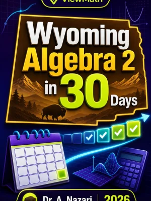 Wyoming Algebra 2 in 30 Days