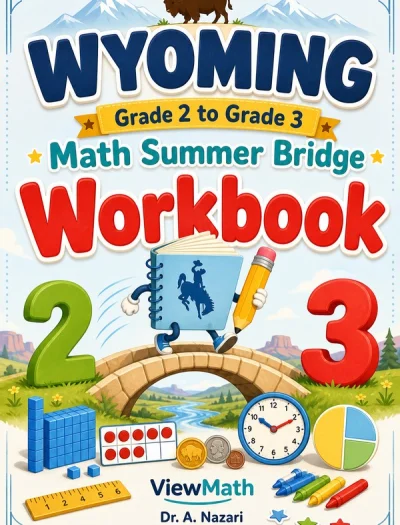 Wyoming Grade 2 to Grade 3 Math Summer Bridge Workbook