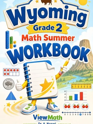 Wyoming Grade 2 Math Summer Workbook