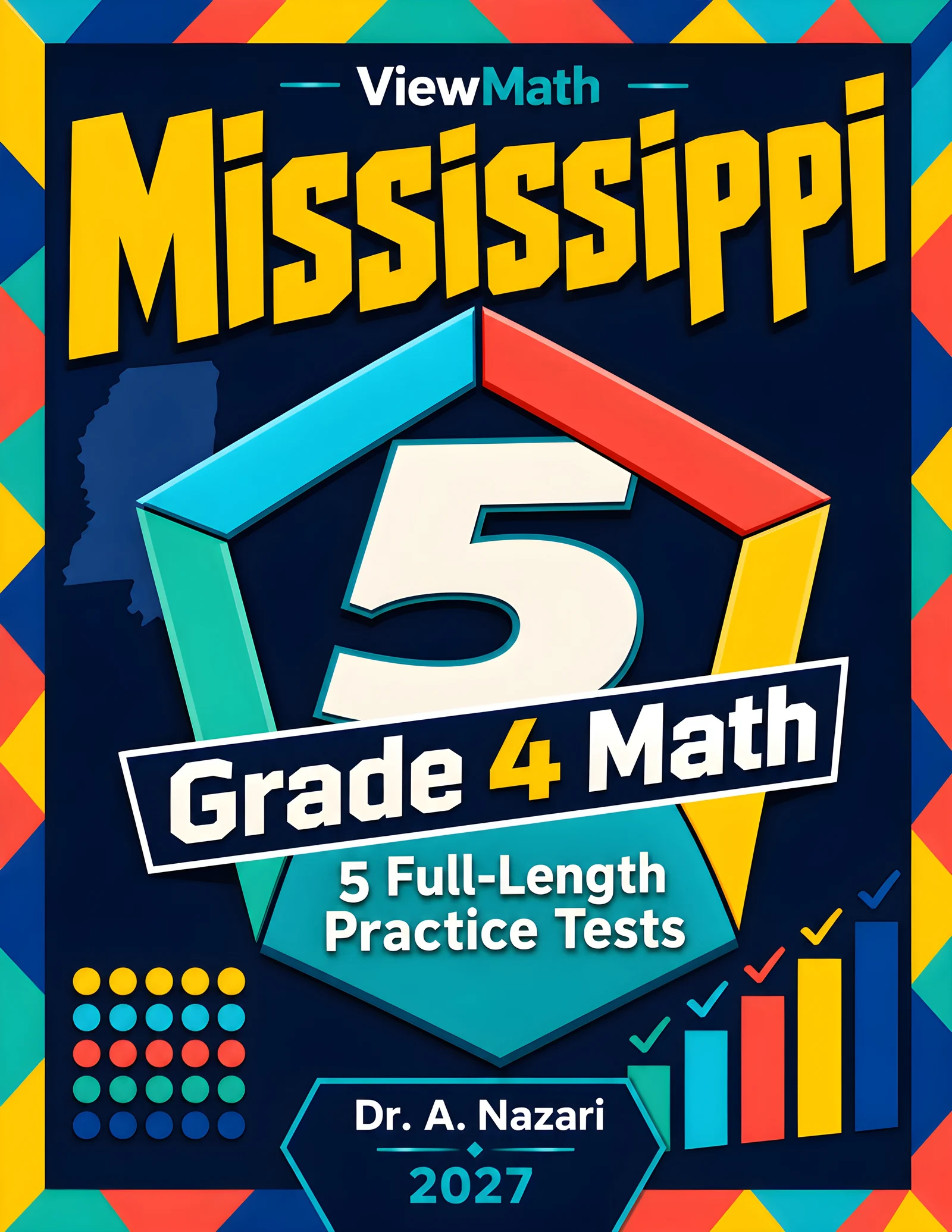 5 Full-Length Mississippi MAAP Grade 4 Math Practice Tests