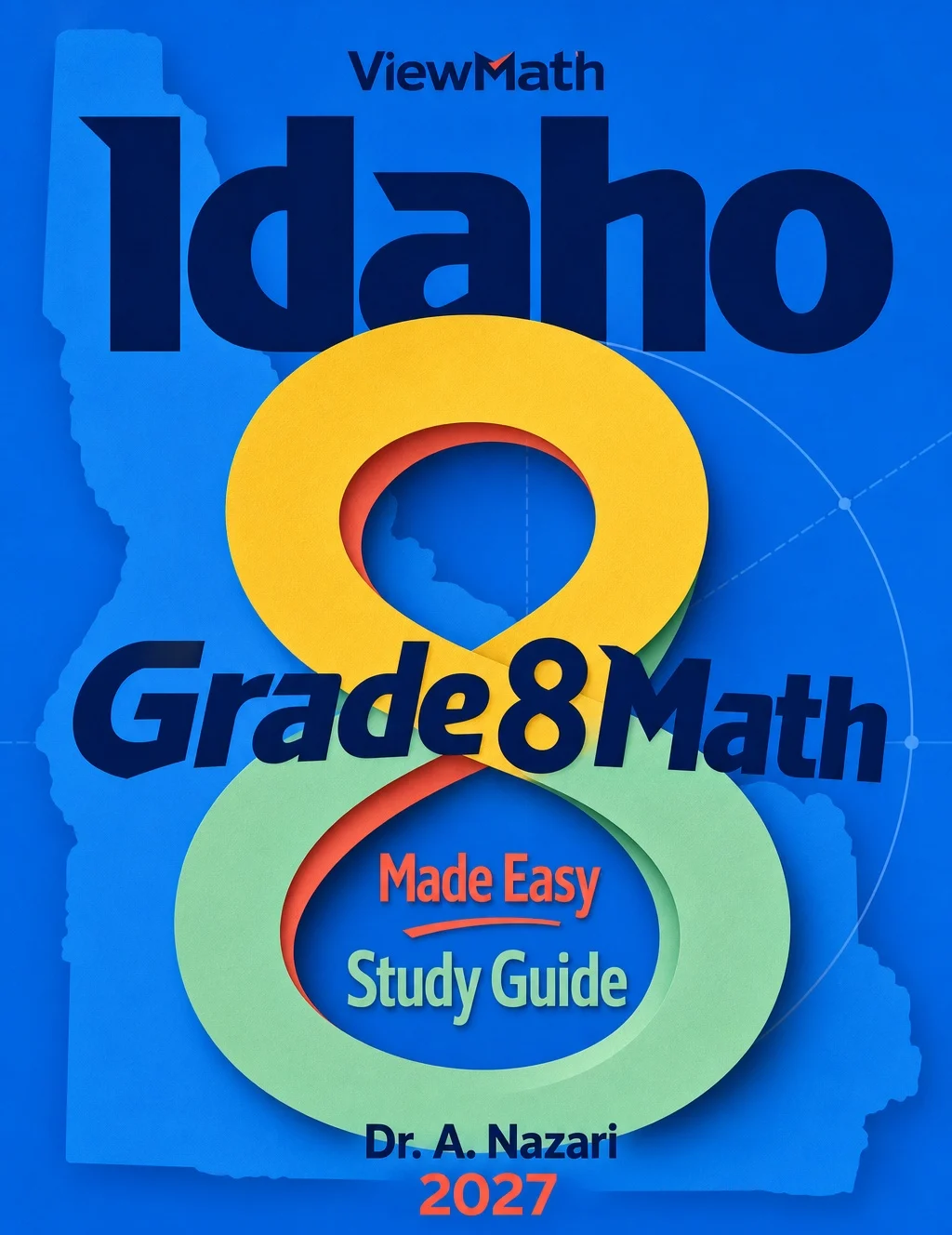 Idaho ISAT Grade 8 Math Learn & Test Bundle: 3 Guides, Workbook & 25 Tests