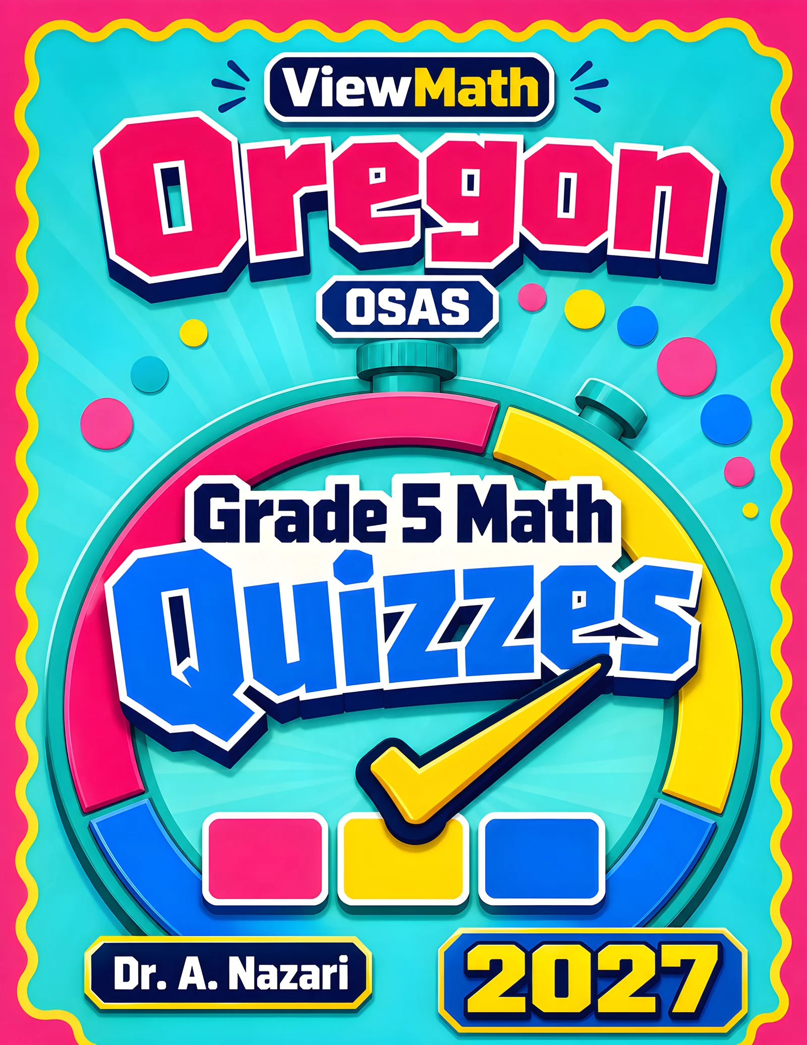 Oregon OSAS Grade 5 Math Quizzes