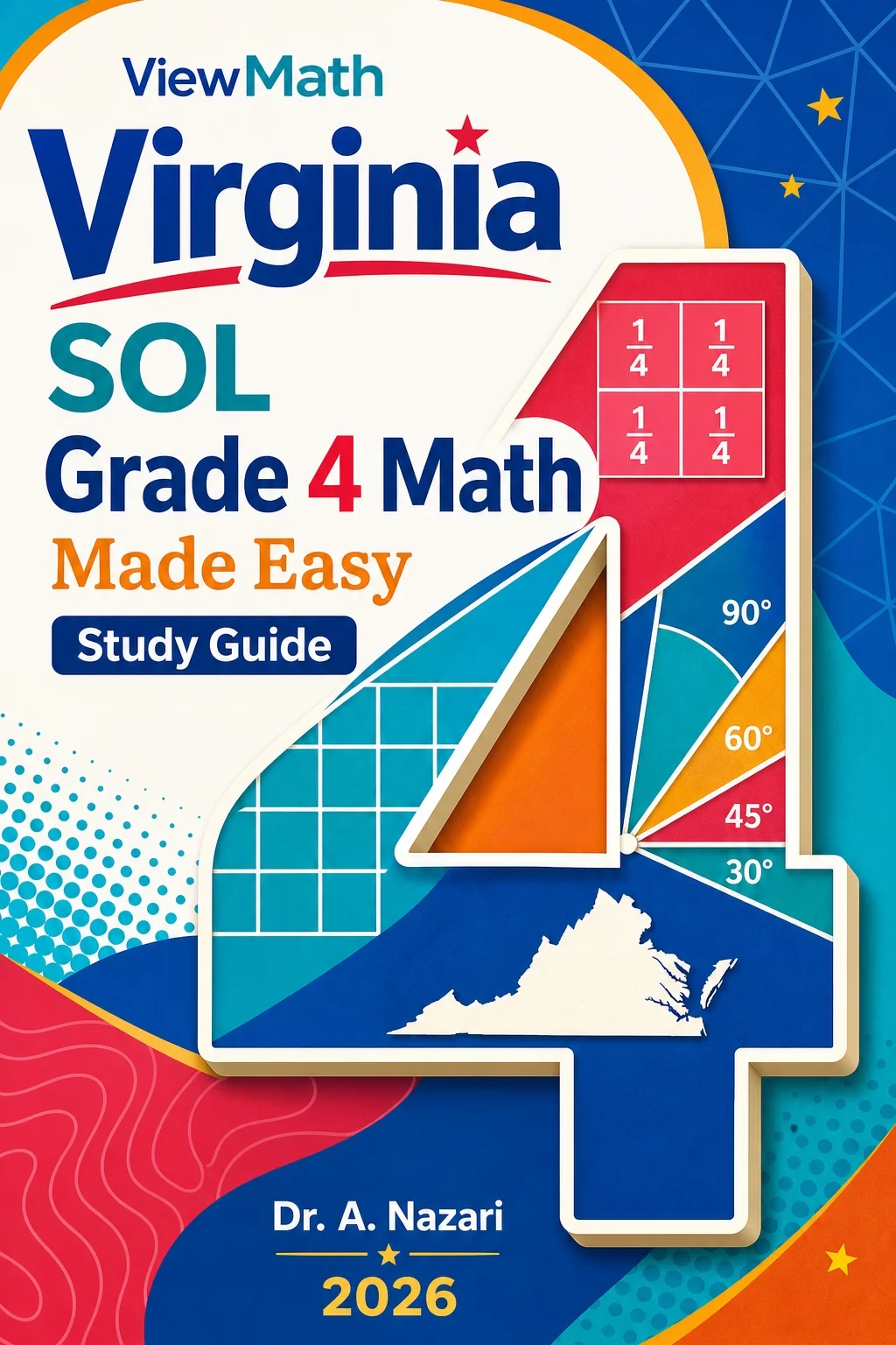 Virginia SOL Grade 4 Math Learn & Test Bundle: 3 Guides, Workbook & 25 Tests