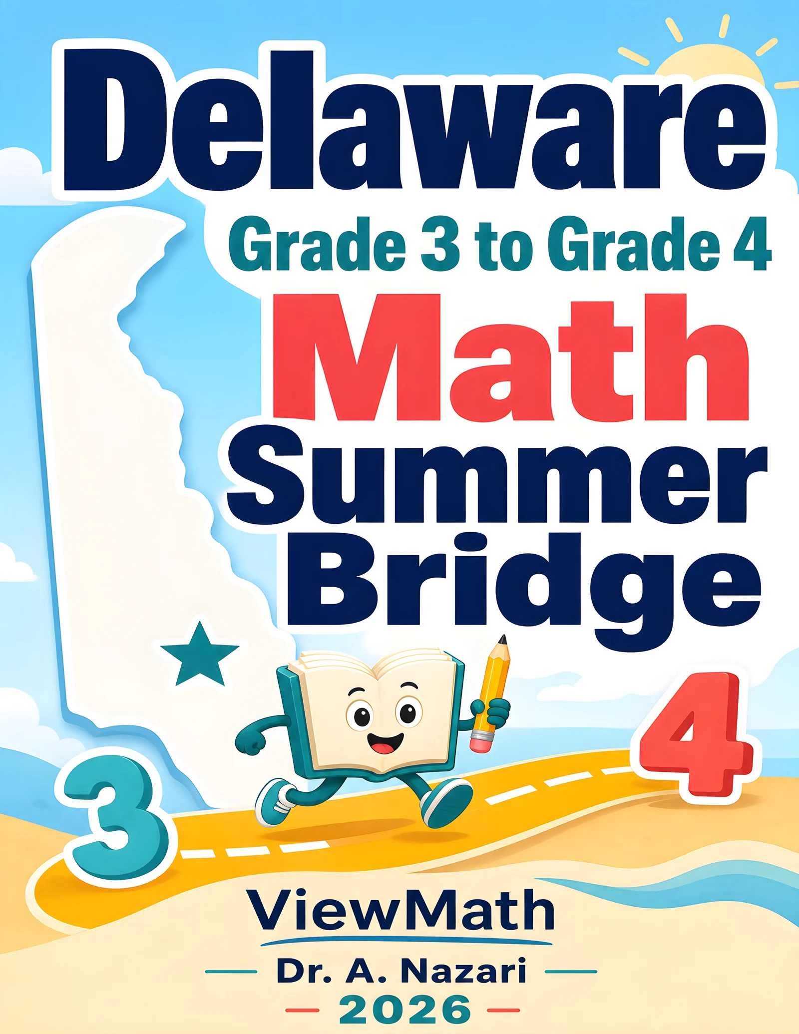 Delaware DeSSA Grade 3 Math Summer Bridge
