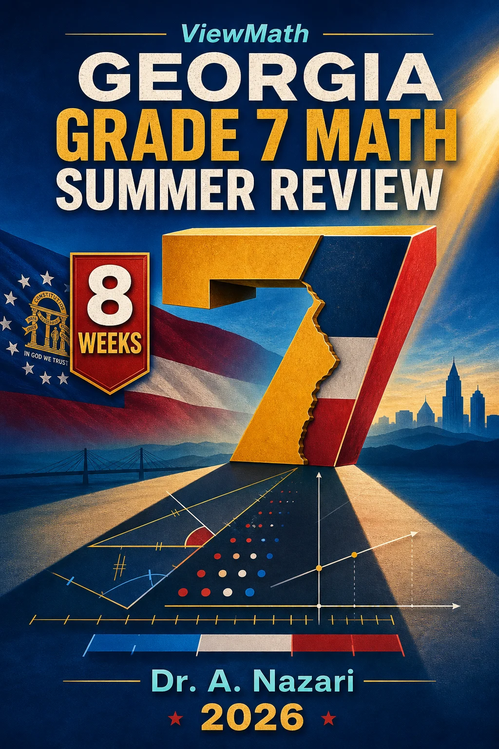 Georgia Milestones Grade 7 Math Summer Review