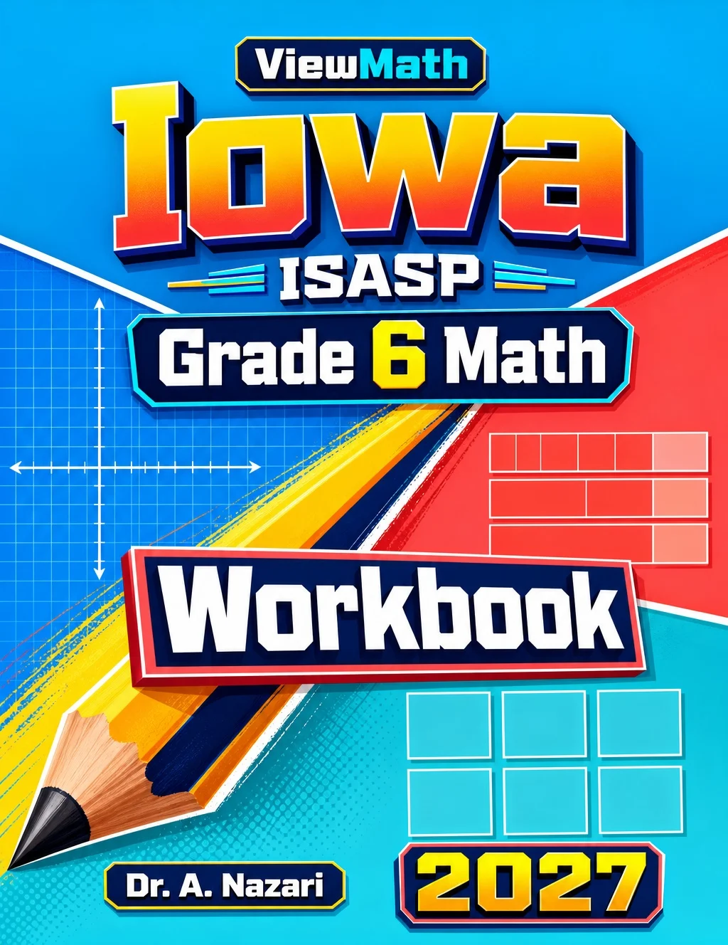 Iowa ISASP Grade 6 Math Workbook
