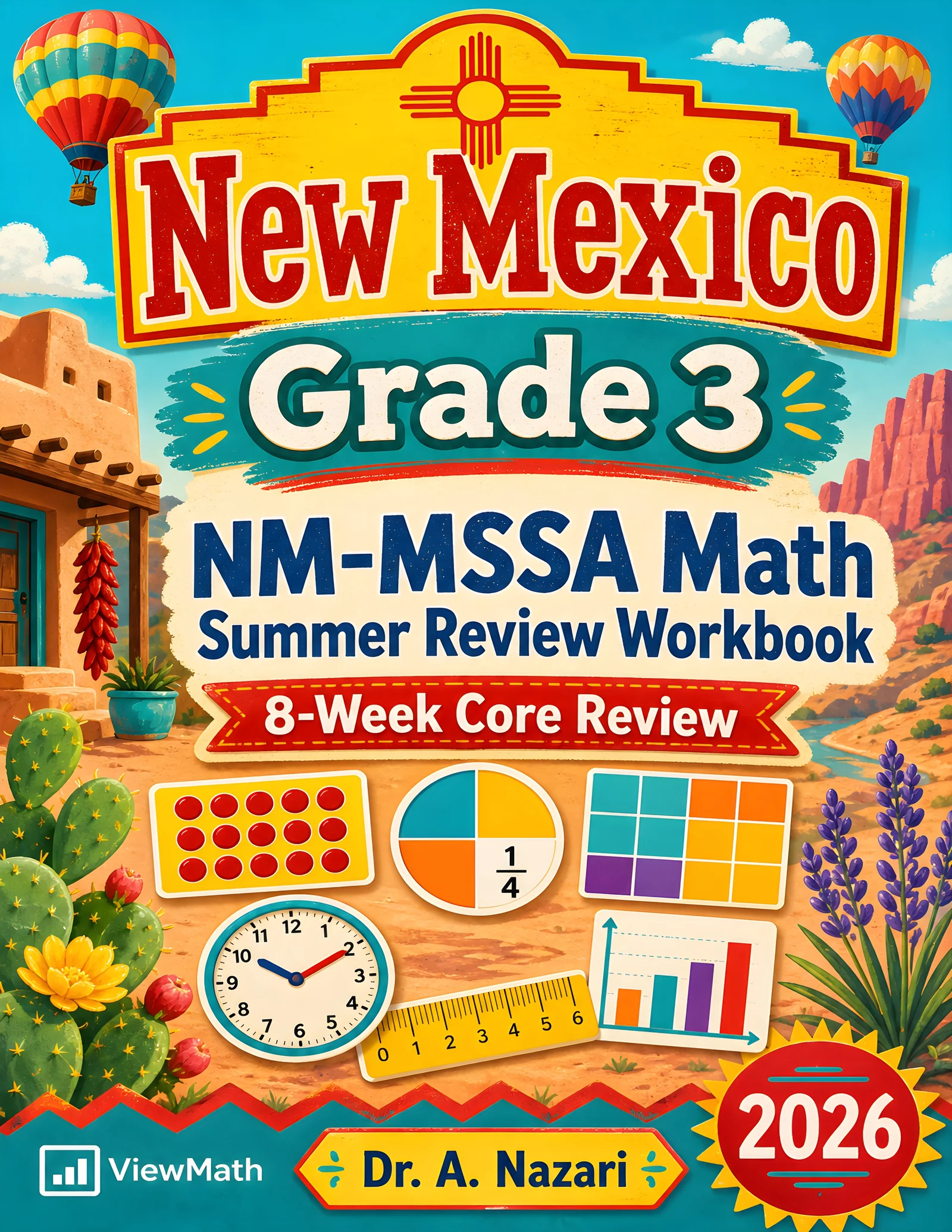 New Mexico NM-MSSA Grade 3 Math Summer Review Workbook