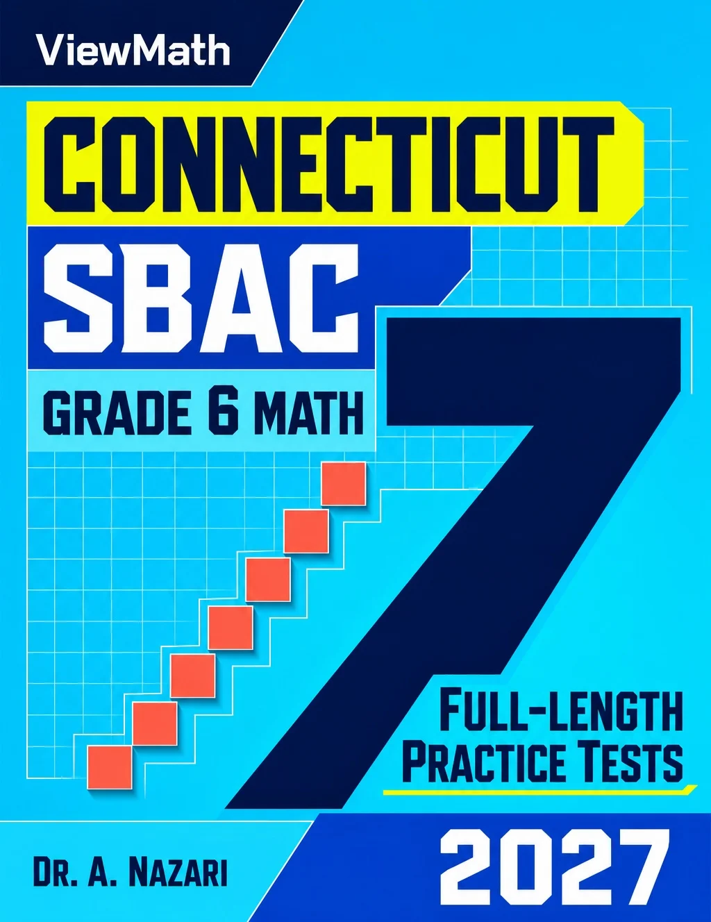 7 Connecticut SBAC Grade 6 Math Practice Tests