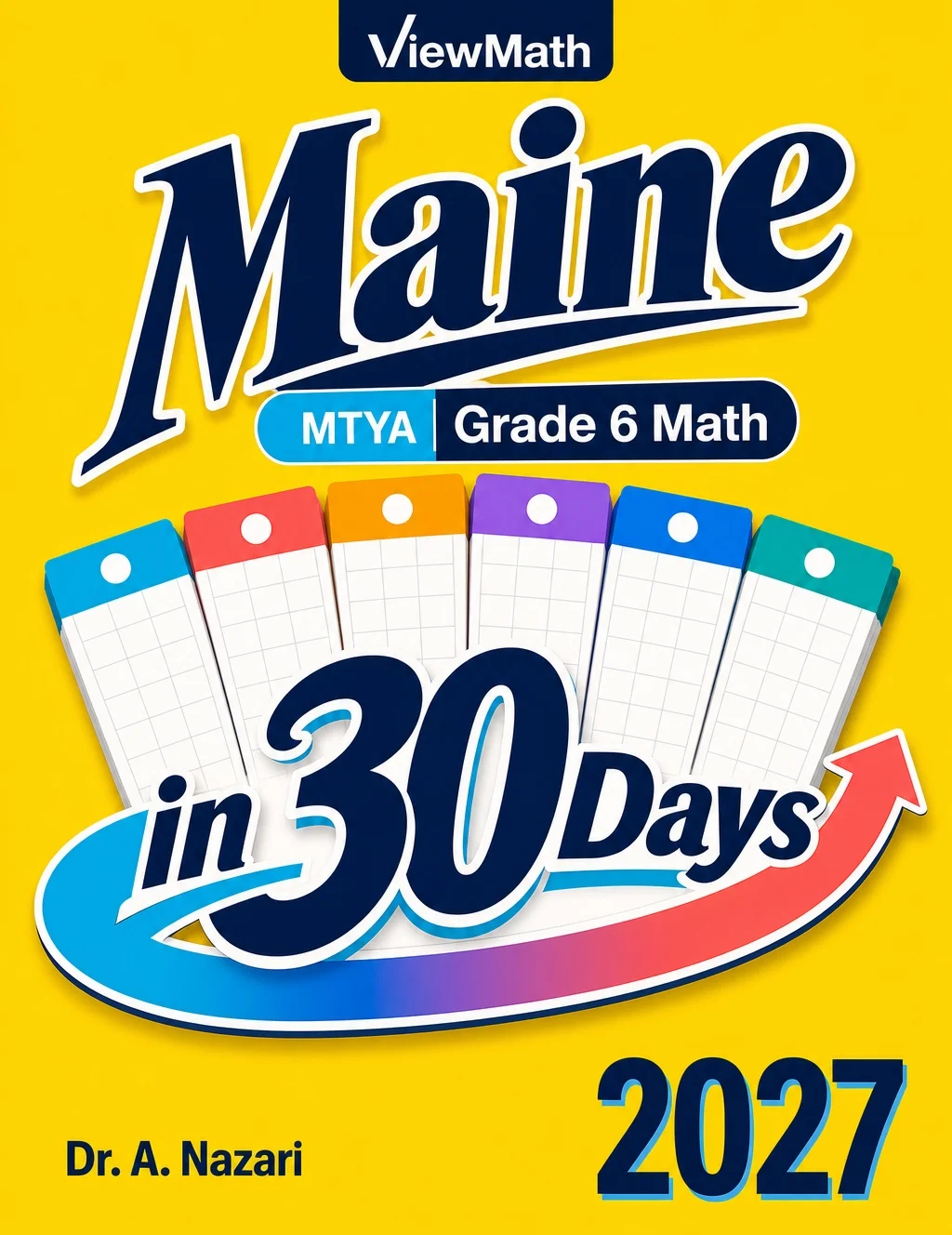Maine MTYA Grade 6 Math in 30 Days