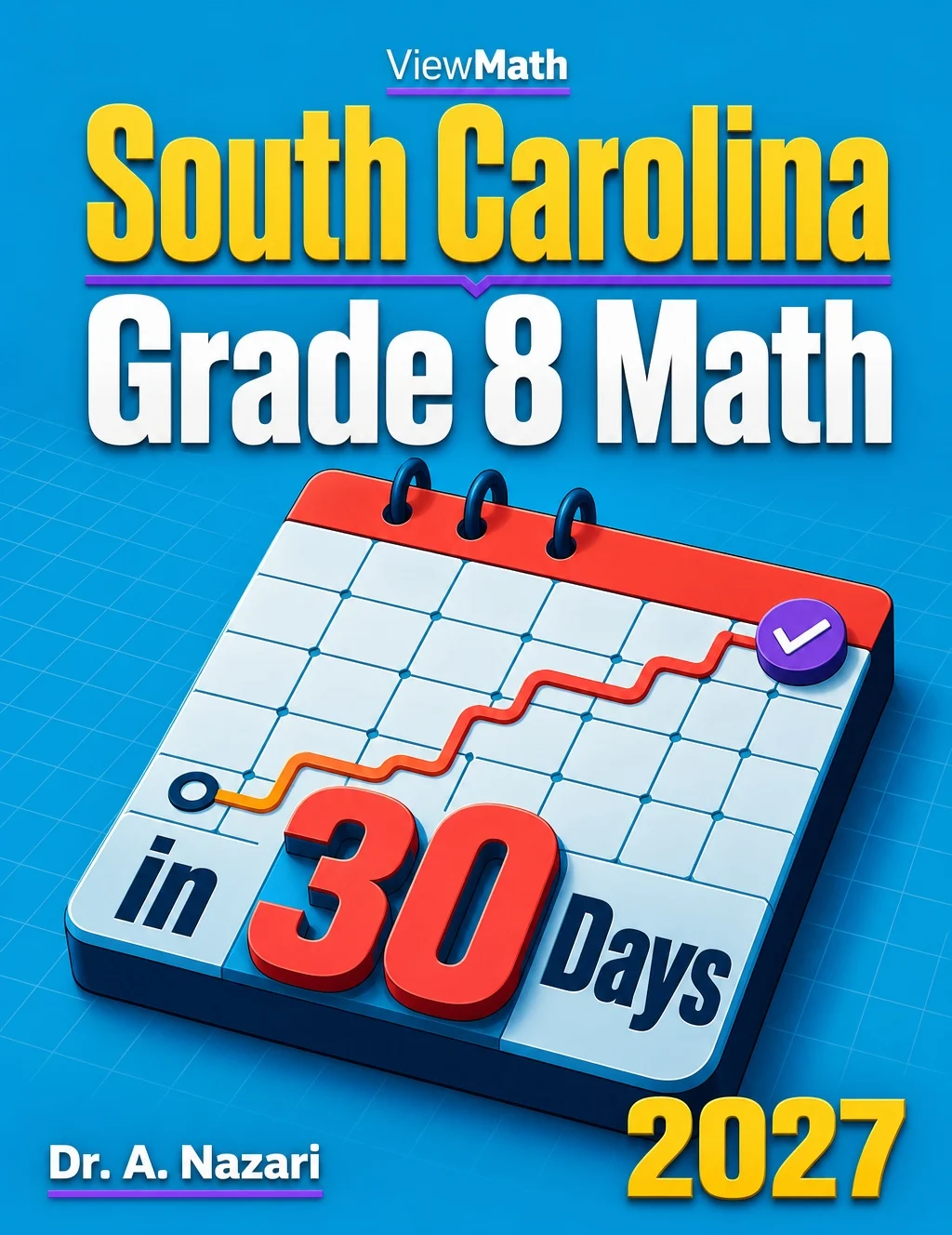 South Carolina SC READY Grade 8 Math in 30 Days