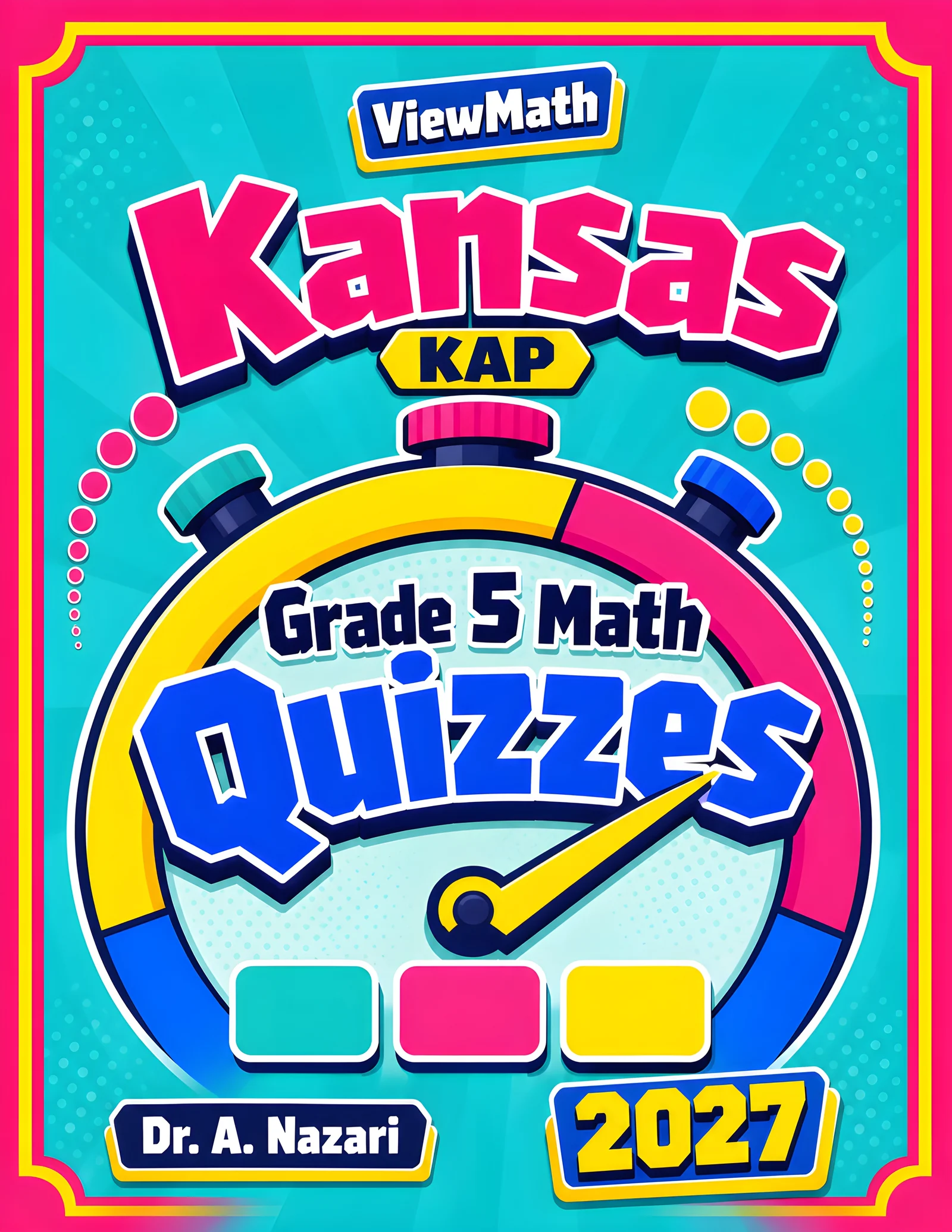 Kansas KAP Grade 5 Math Quizzes