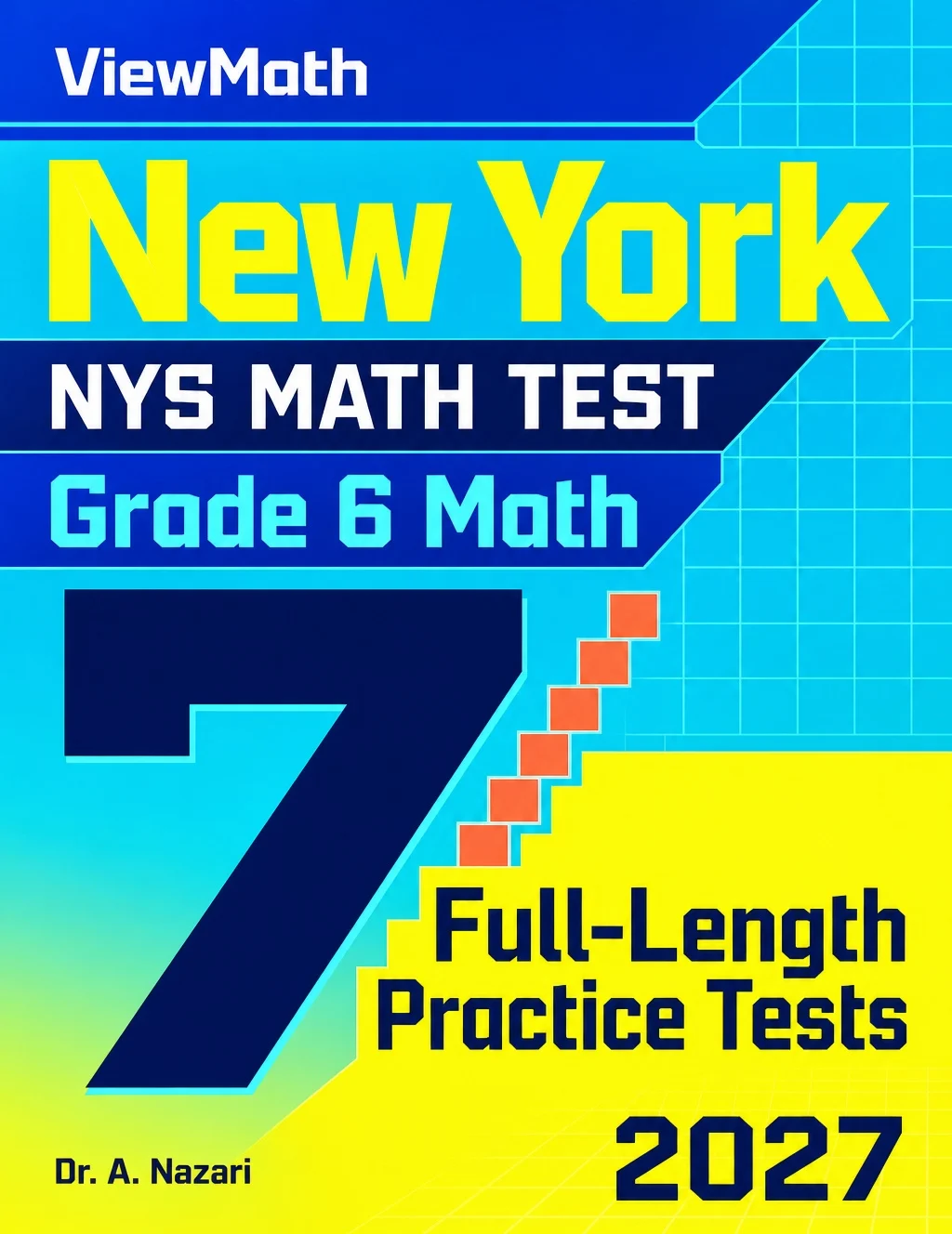7 New York NYS Math Test Grade 6 Math Practice Tests