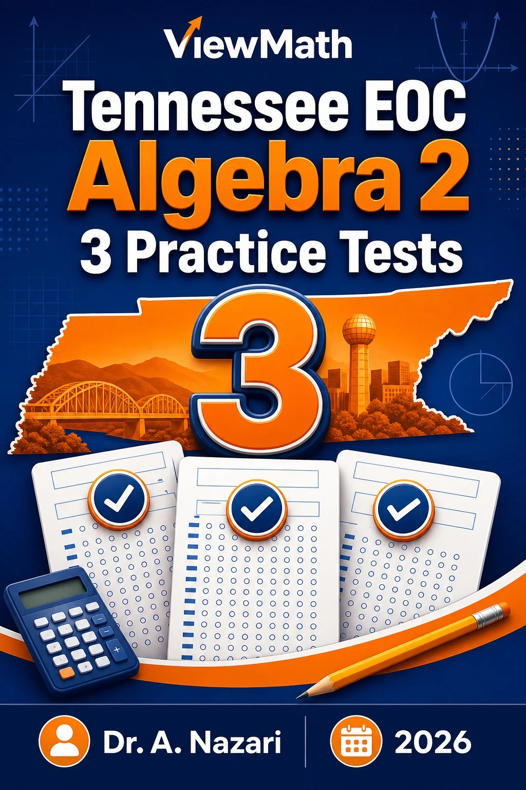 3 Full-Length Tennessee EOC Algebra 2 Practice Tests