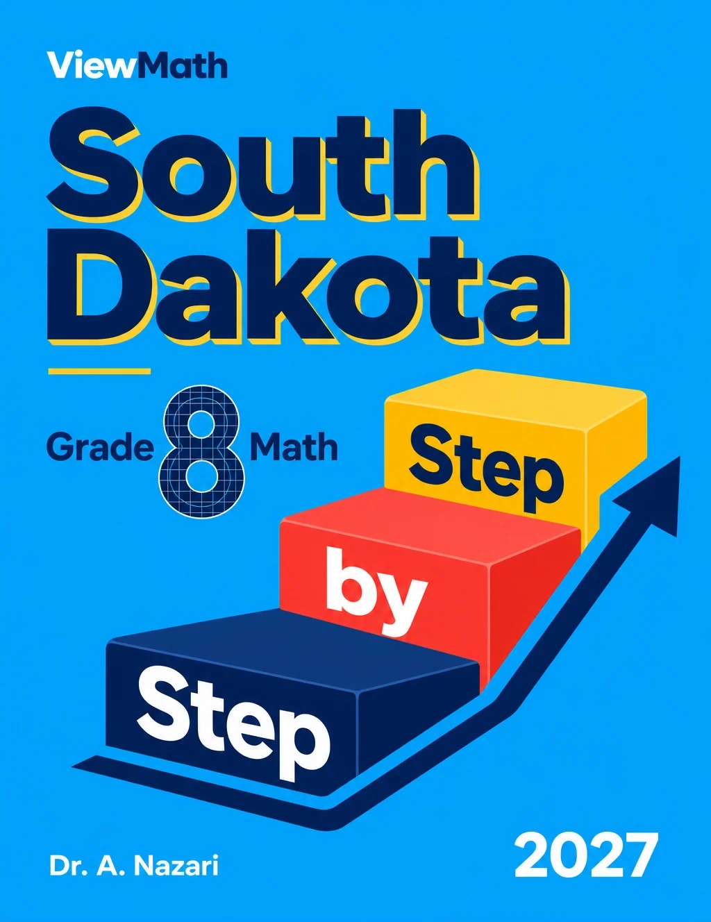 South Dakota SBA Grade 8 Math Step by Step