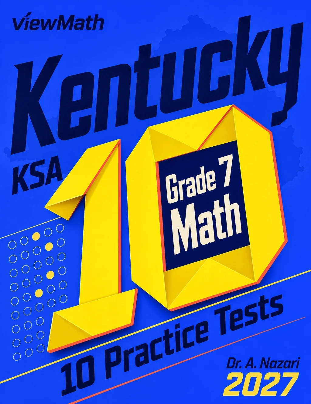 10 Kentucky KSA Grade 7 Math Practice Tests