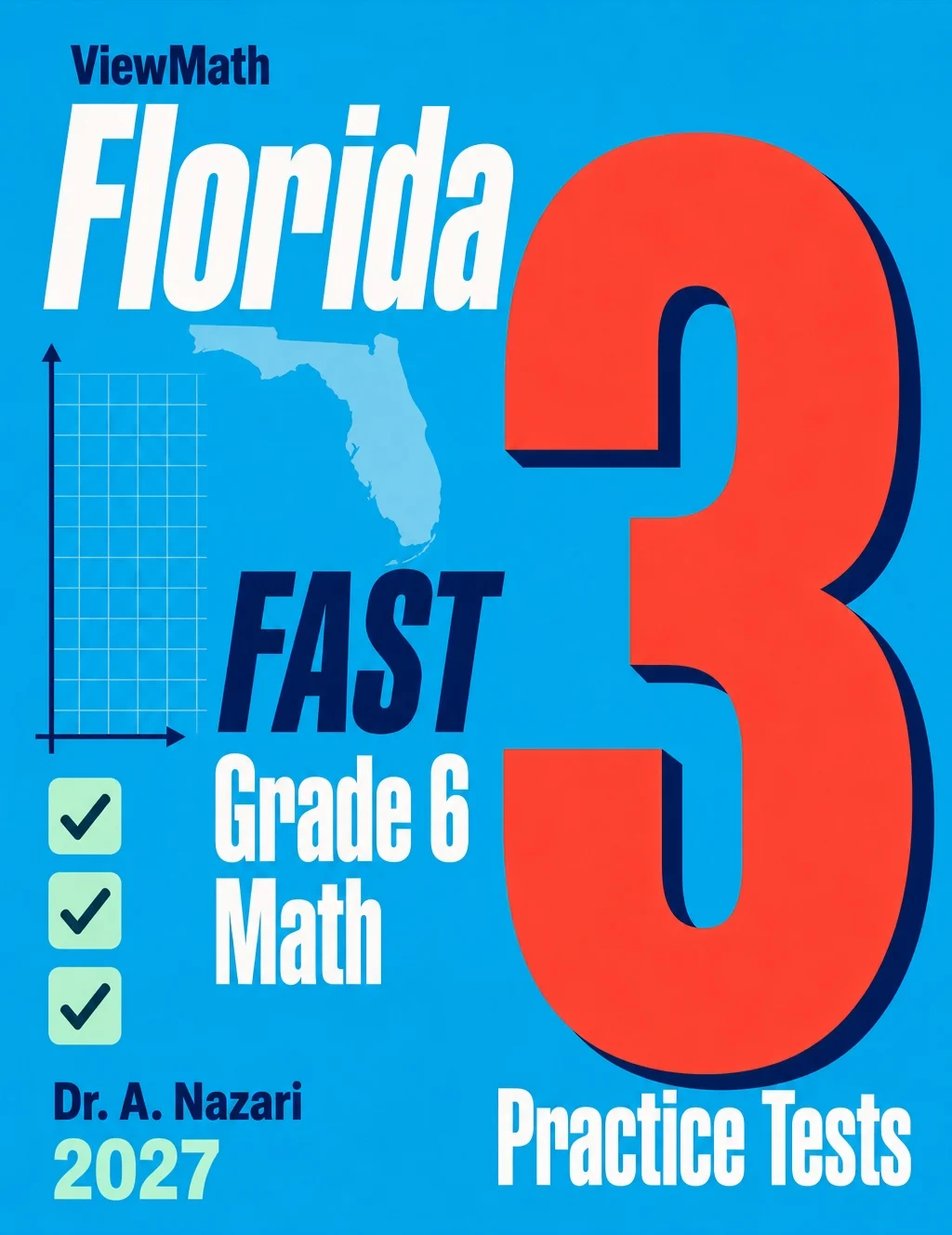 Florida FAST Grade 6 Math Practice Tests Bundle: 25 Unique Full-Length Tests