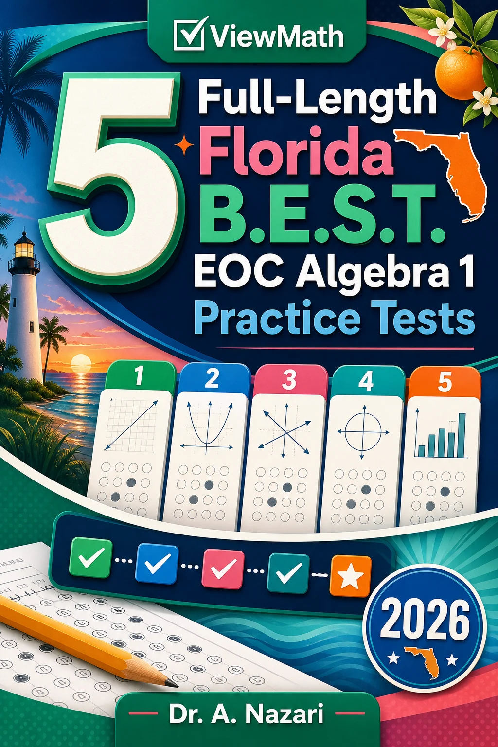5 Full-Length Florida B.E.S.T. EOC Algebra 1 Math Practice Tests