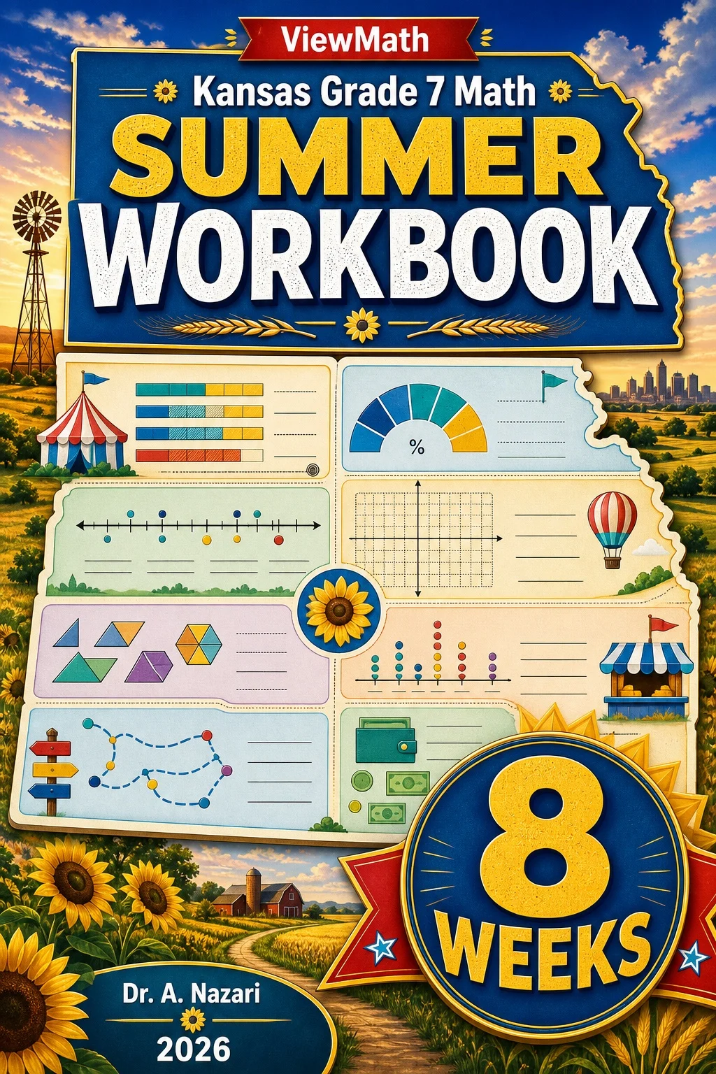 Kansas KAP Grade 7 Math Summer Review Workbook