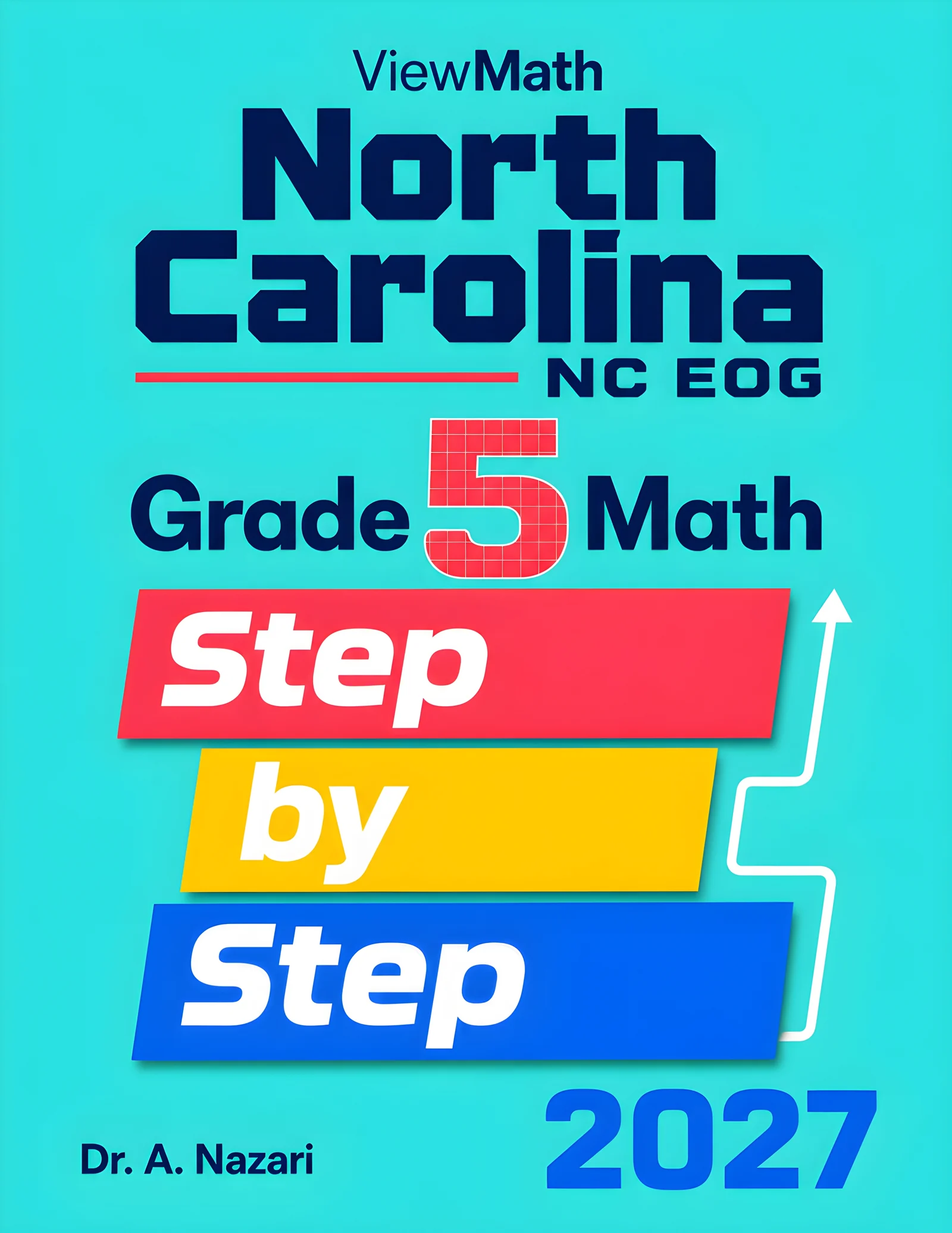 North Carolina NC EOG Grade 5 Math Step by Step