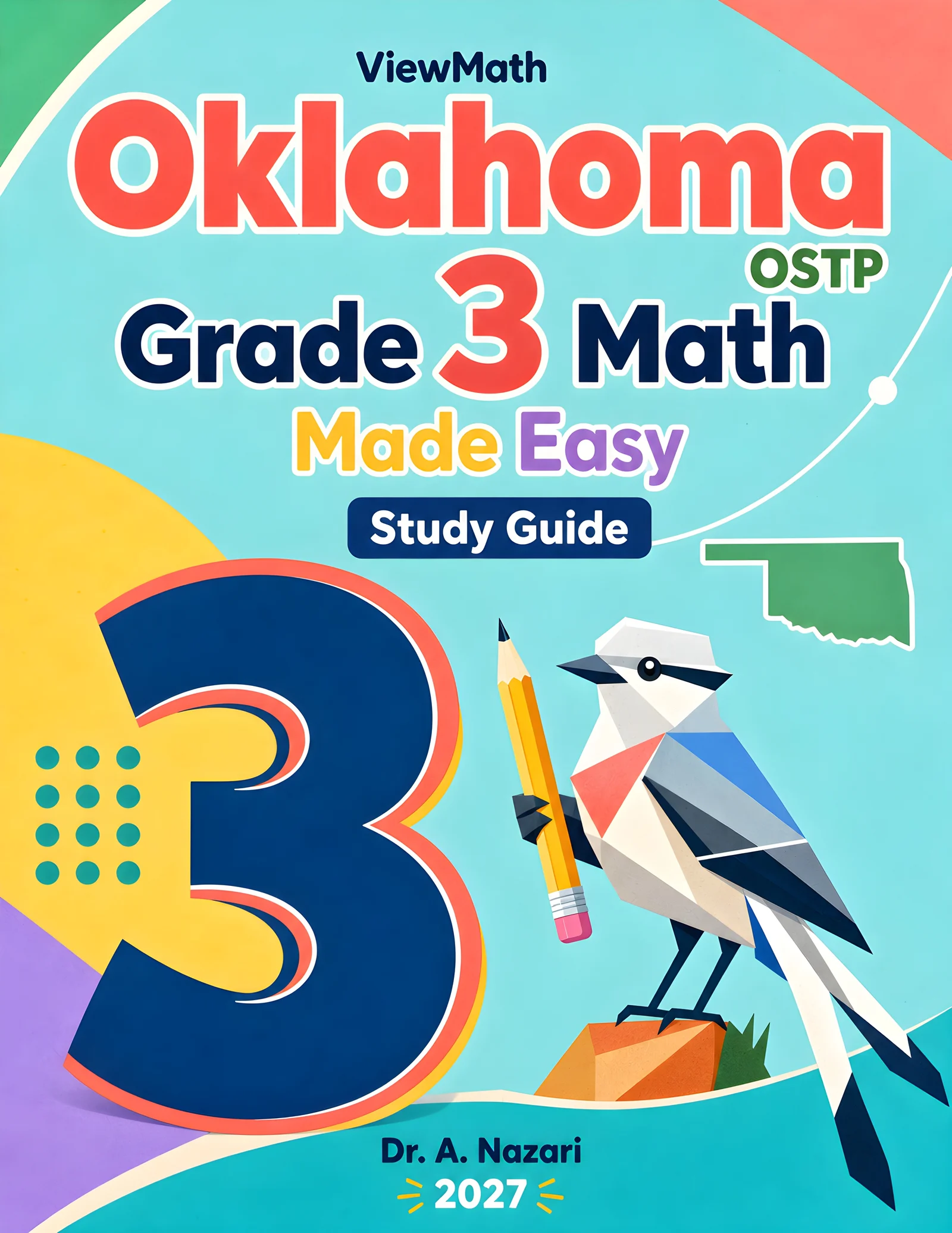 Oklahoma OSTP Grade 3 Math Learn & Test Bundle: 3 Guides, Workbook & 25 Tests
