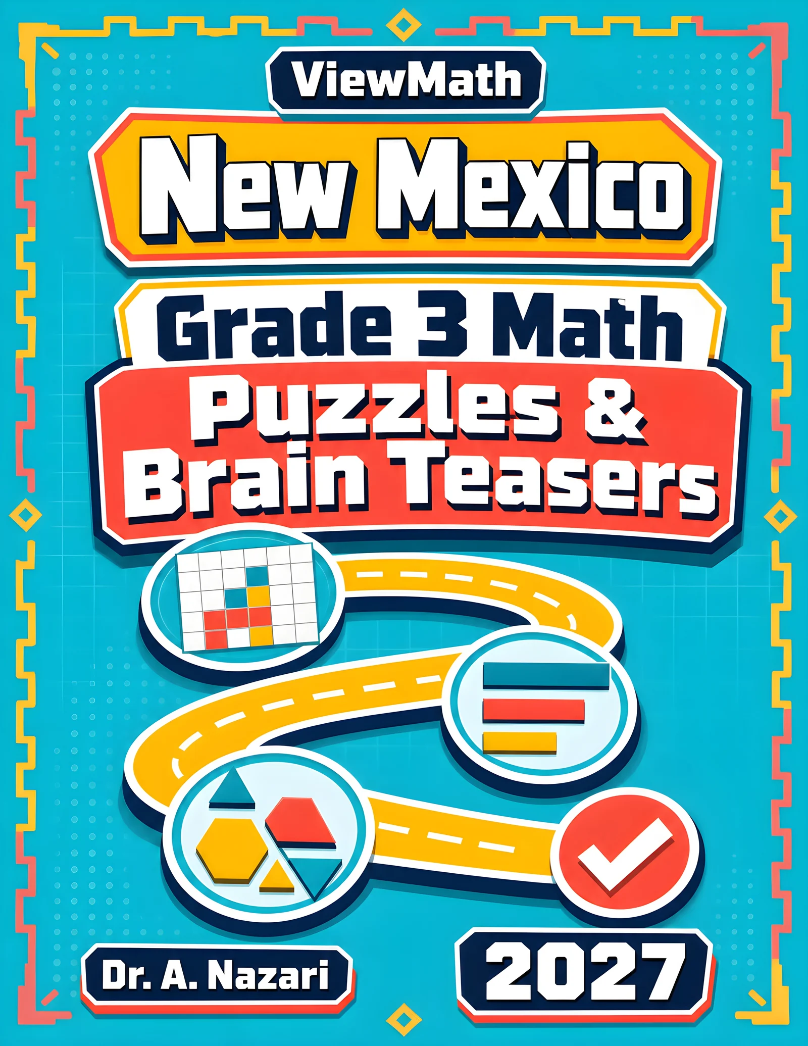 New Mexico NM-MSSA Grade 3 Math Puzzles and Brain Teasers