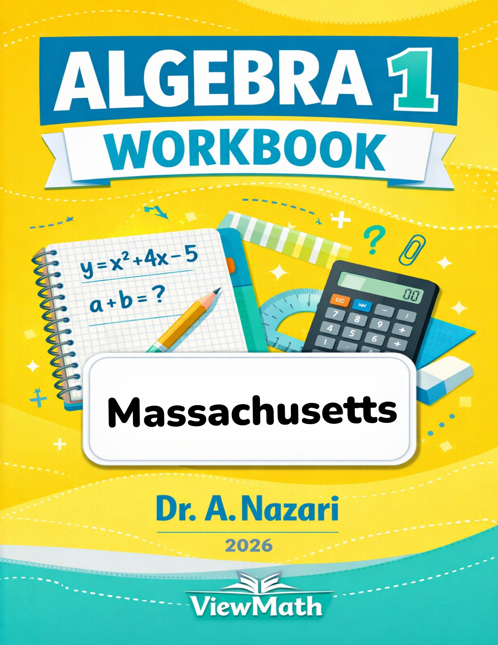 Massachusetts MCAS Algebra 1 Math Workbook