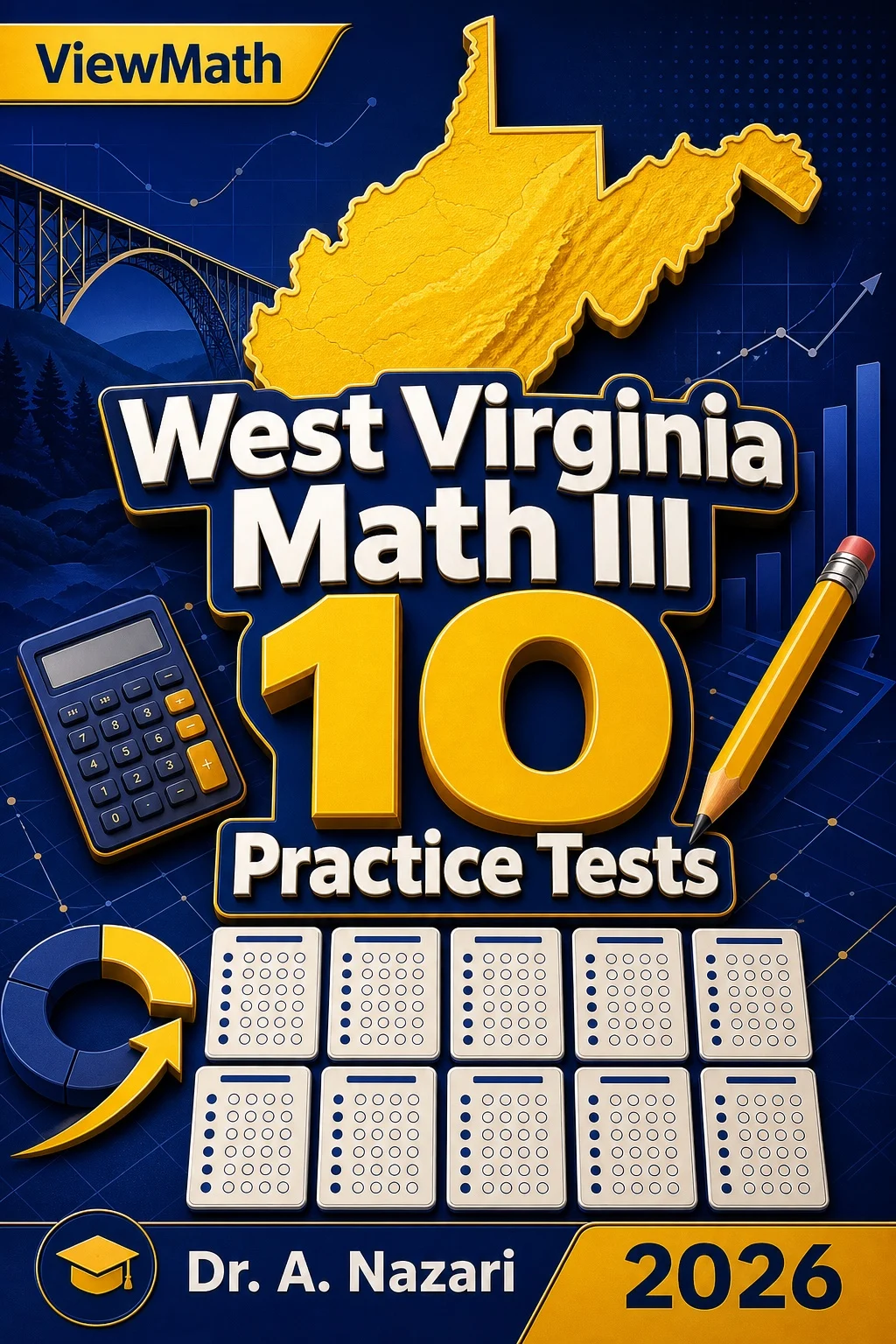 10 Full-Length West Virginia Math III Practice Tests