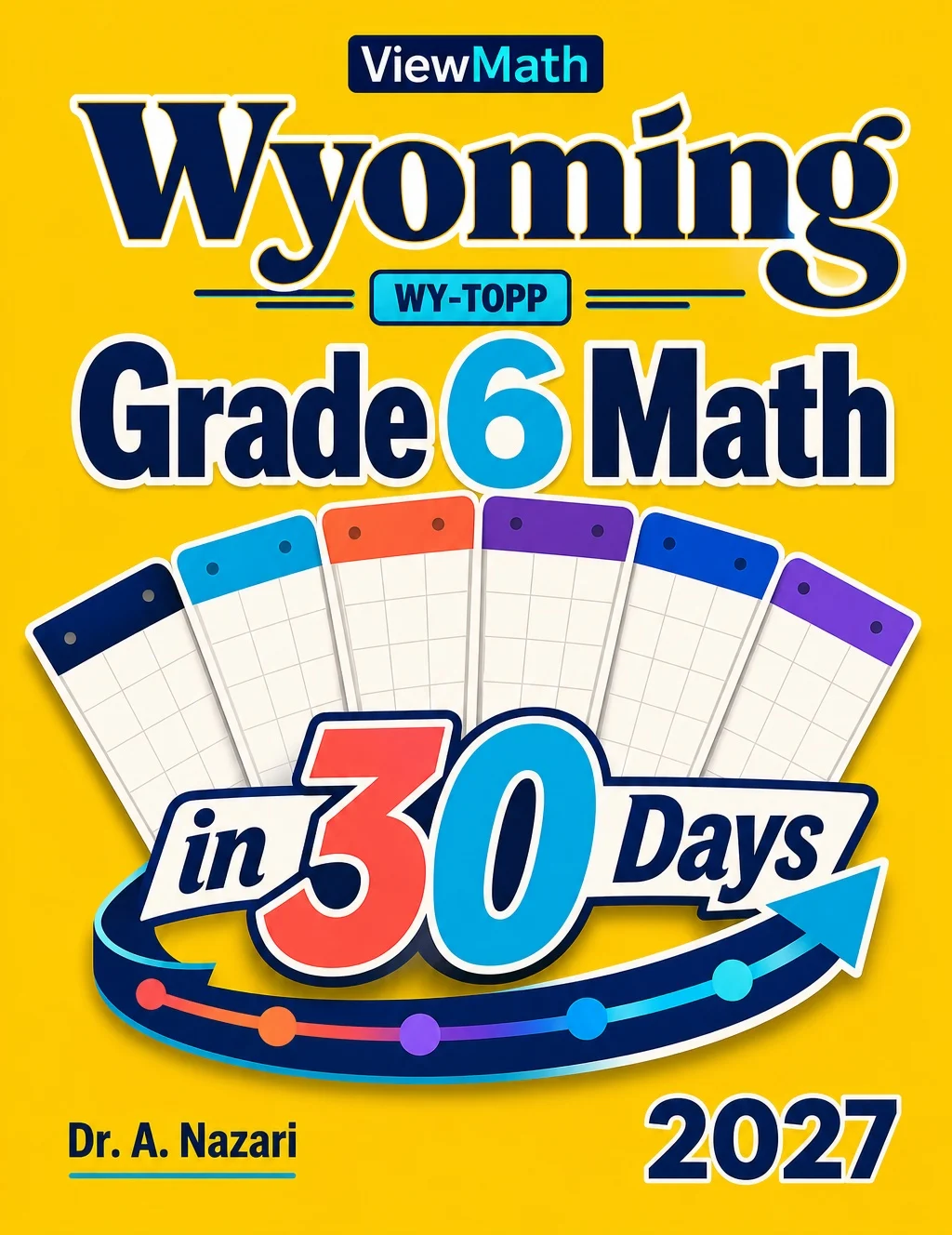 Wyoming WY-TOPP Grade 6 Math in 30 Days