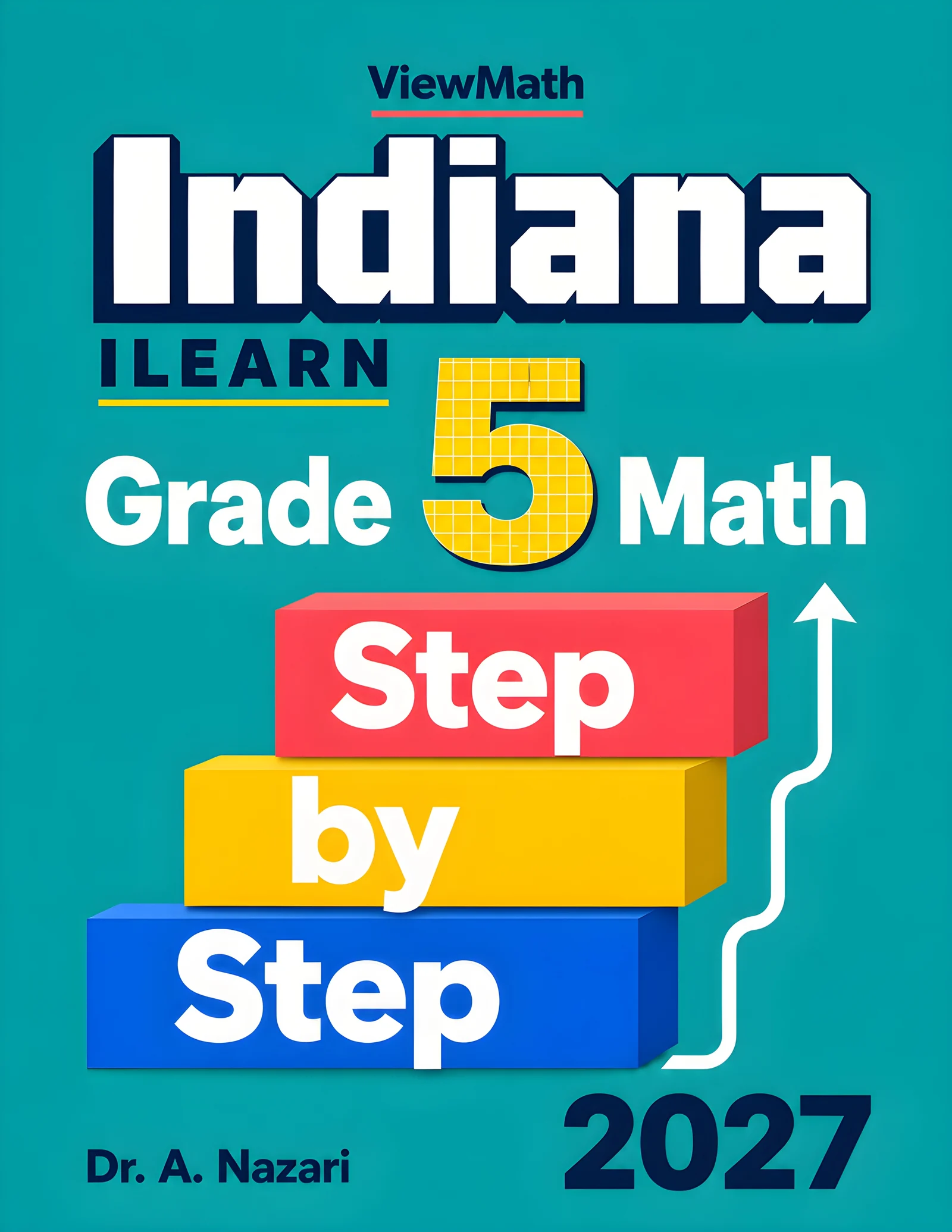 Indiana ILEARN Grade 5 Math Step by Step