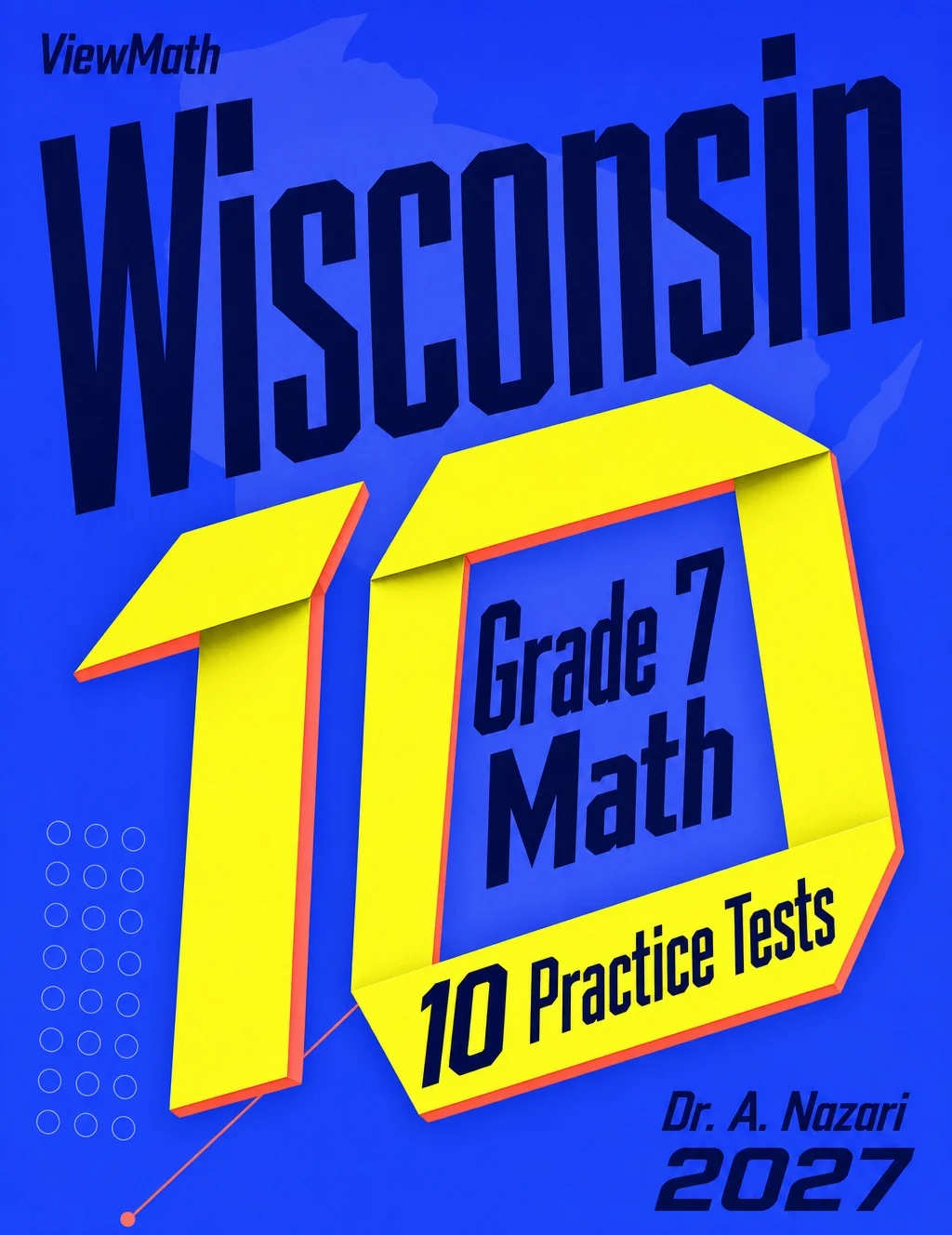 10 Wisconsin Forward Exam Grade 7 Math Practice Tests