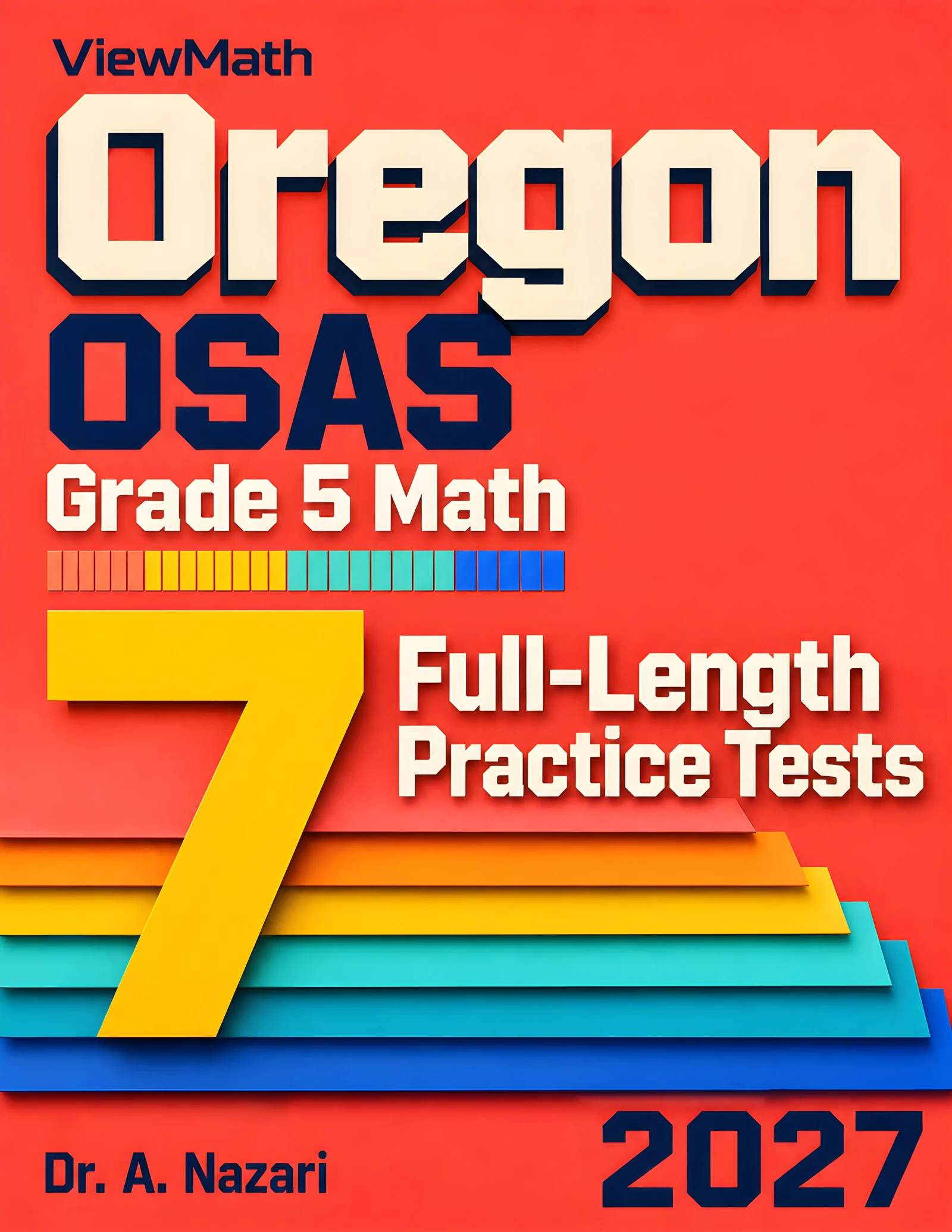 7 Oregon OSAS Grade 5 Math Practice Tests