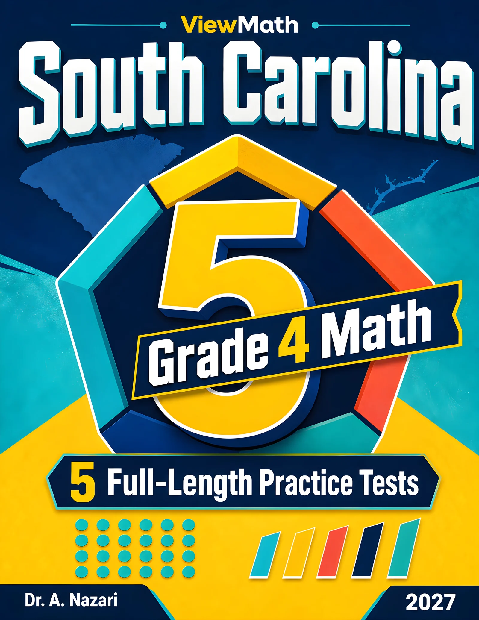 5 Full-Length South Carolina SC READY Grade 4 Math Practice Tests