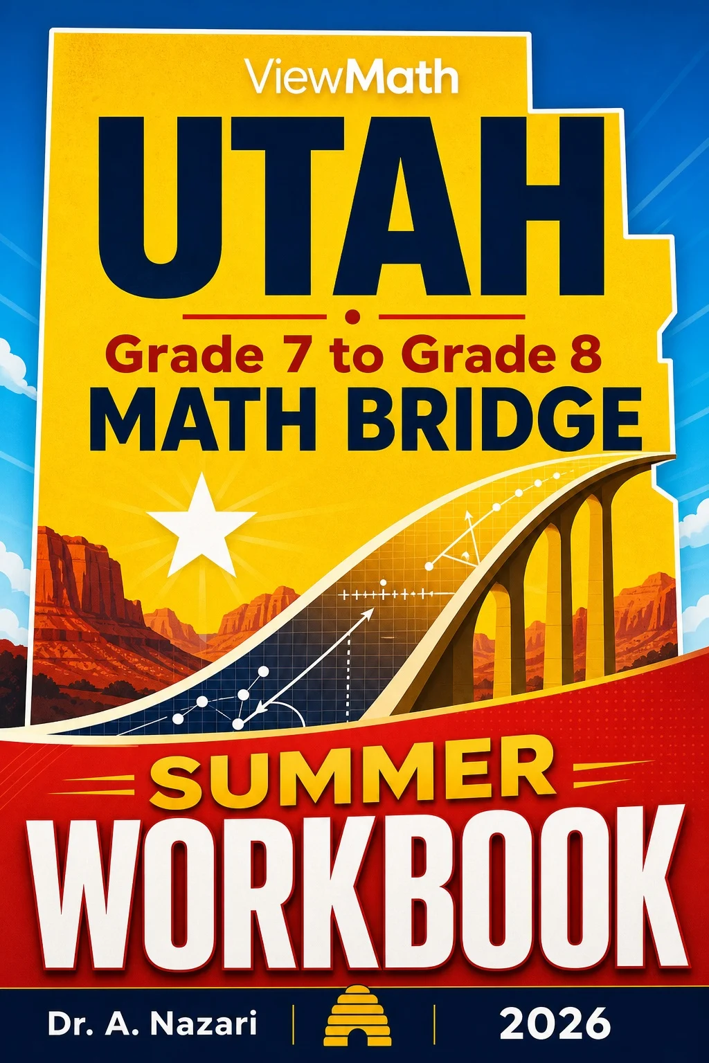 Utah RISE Grade 7 to Grade 8 Math Summer Bridge Workbook