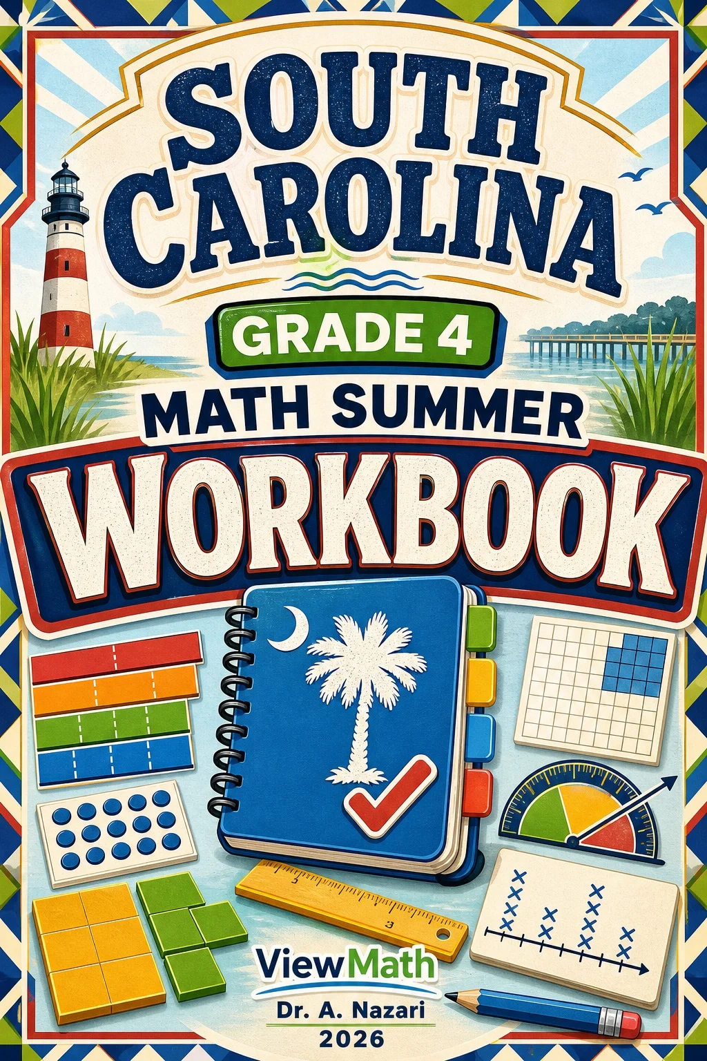 South Carolina SC READY Grade 4 Math Summer Review Workbook