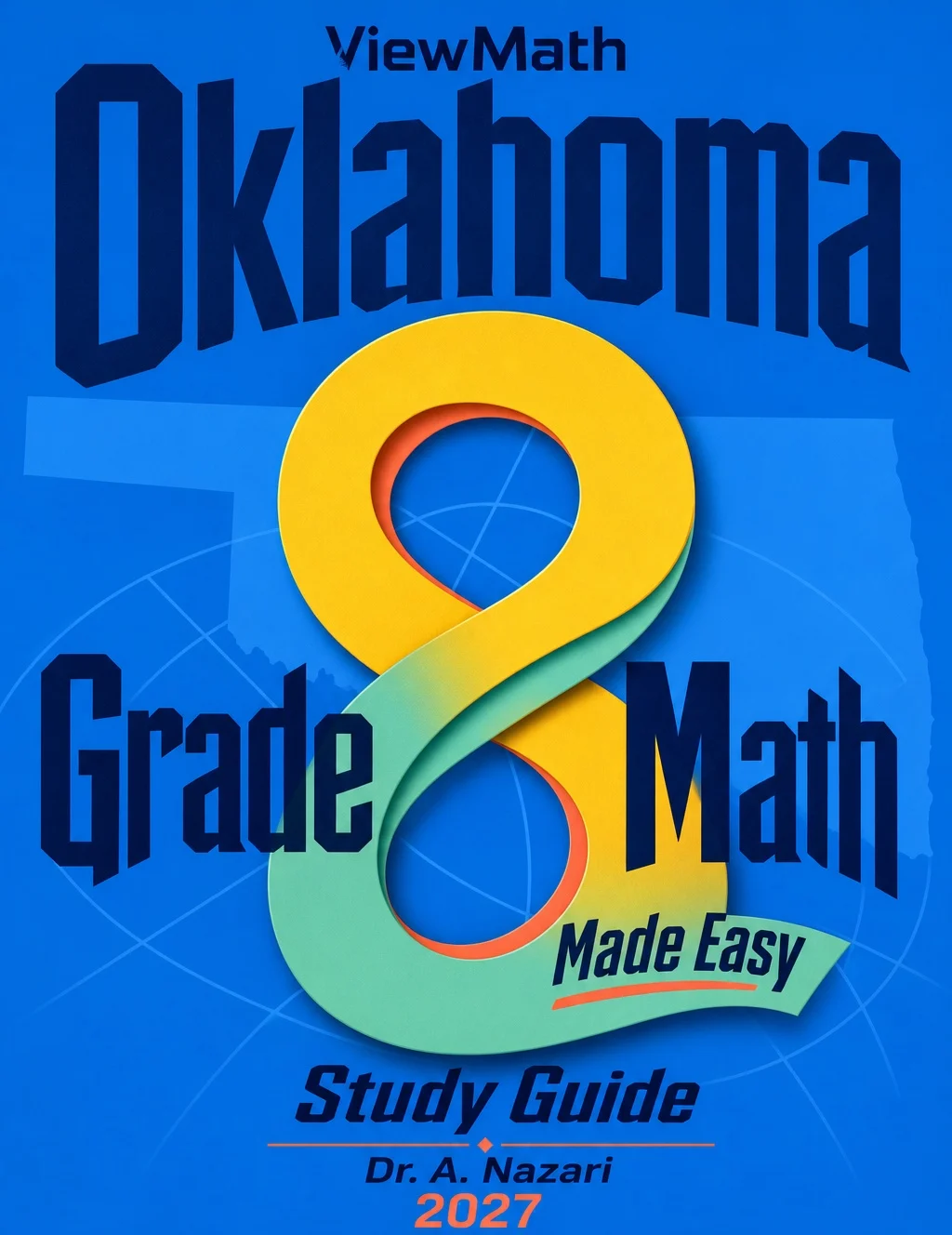 Oklahoma OSTP Grade 8 Math Learn & Test Bundle: 3 Guides, Workbook & 25 Tests