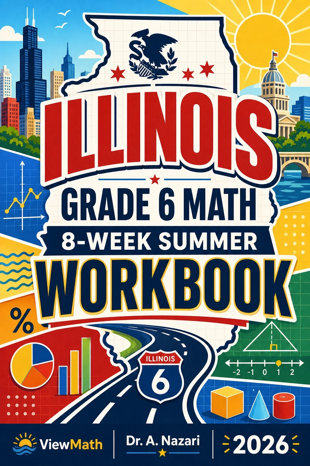 Illinois IAR Grade 6 Math Summer Review Workbook