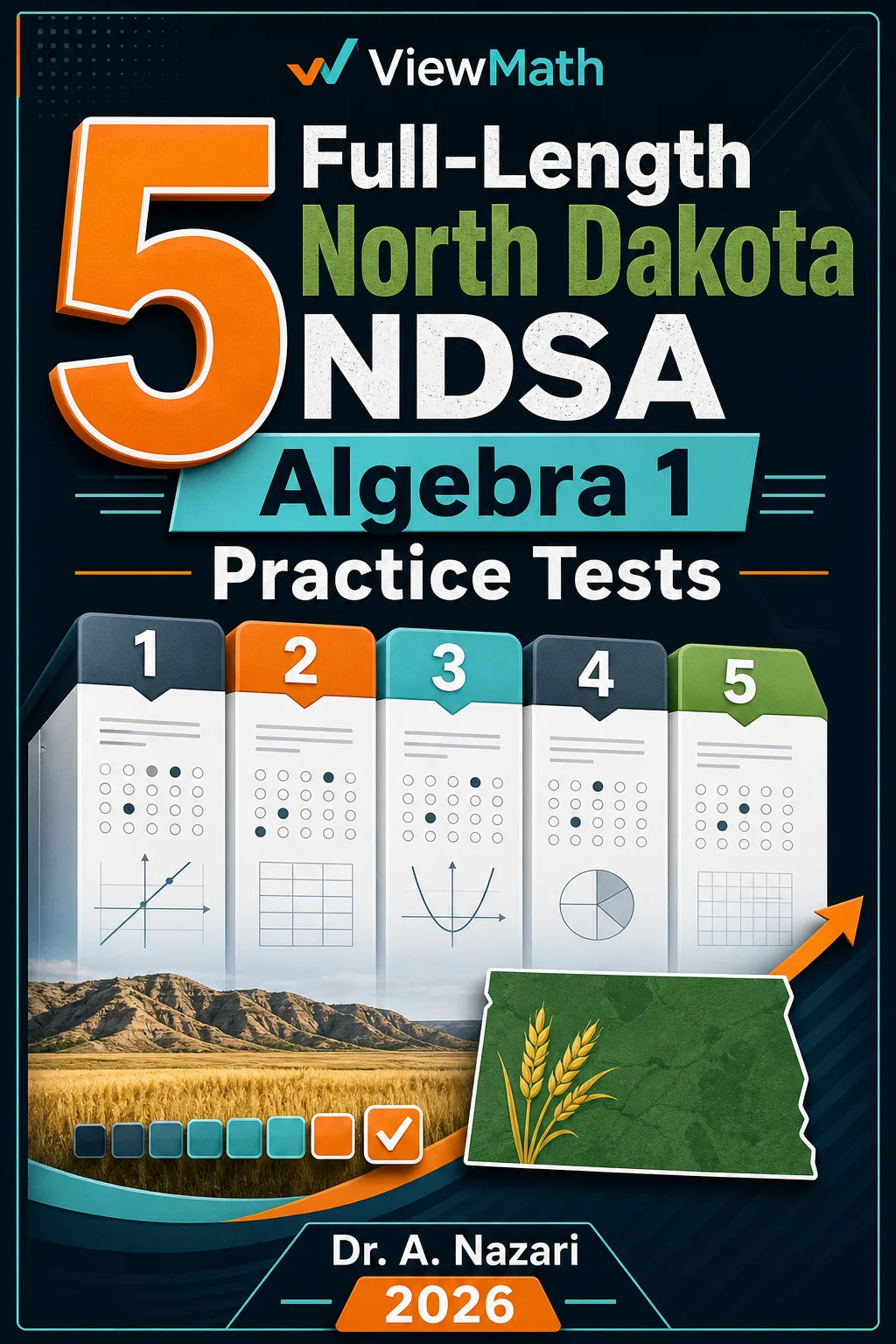 5 Full-Length North Dakota NDSA Algebra 1 Math Practice Tests