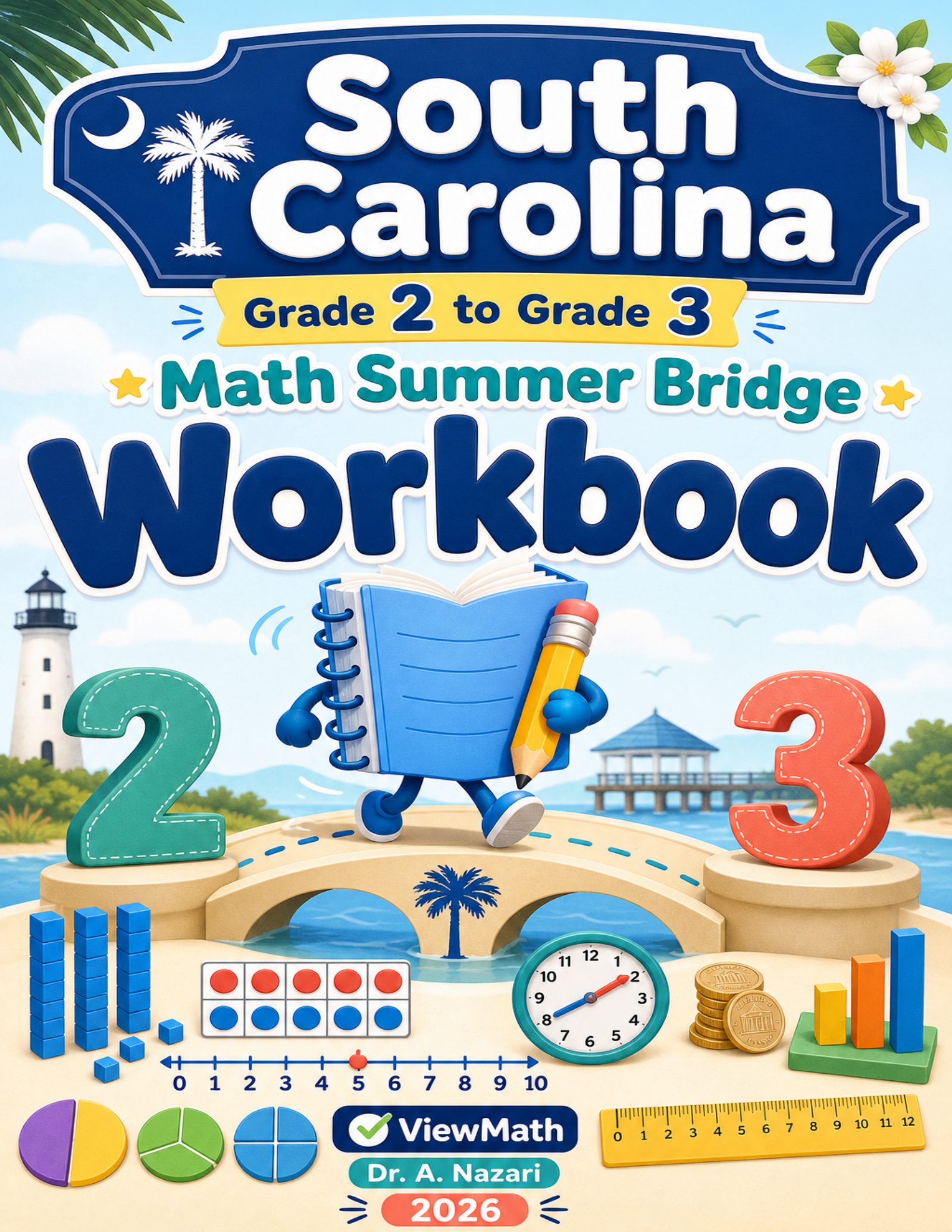 South Carolina Grade 2 to Grade 3 Math Summer Bridge Workbook