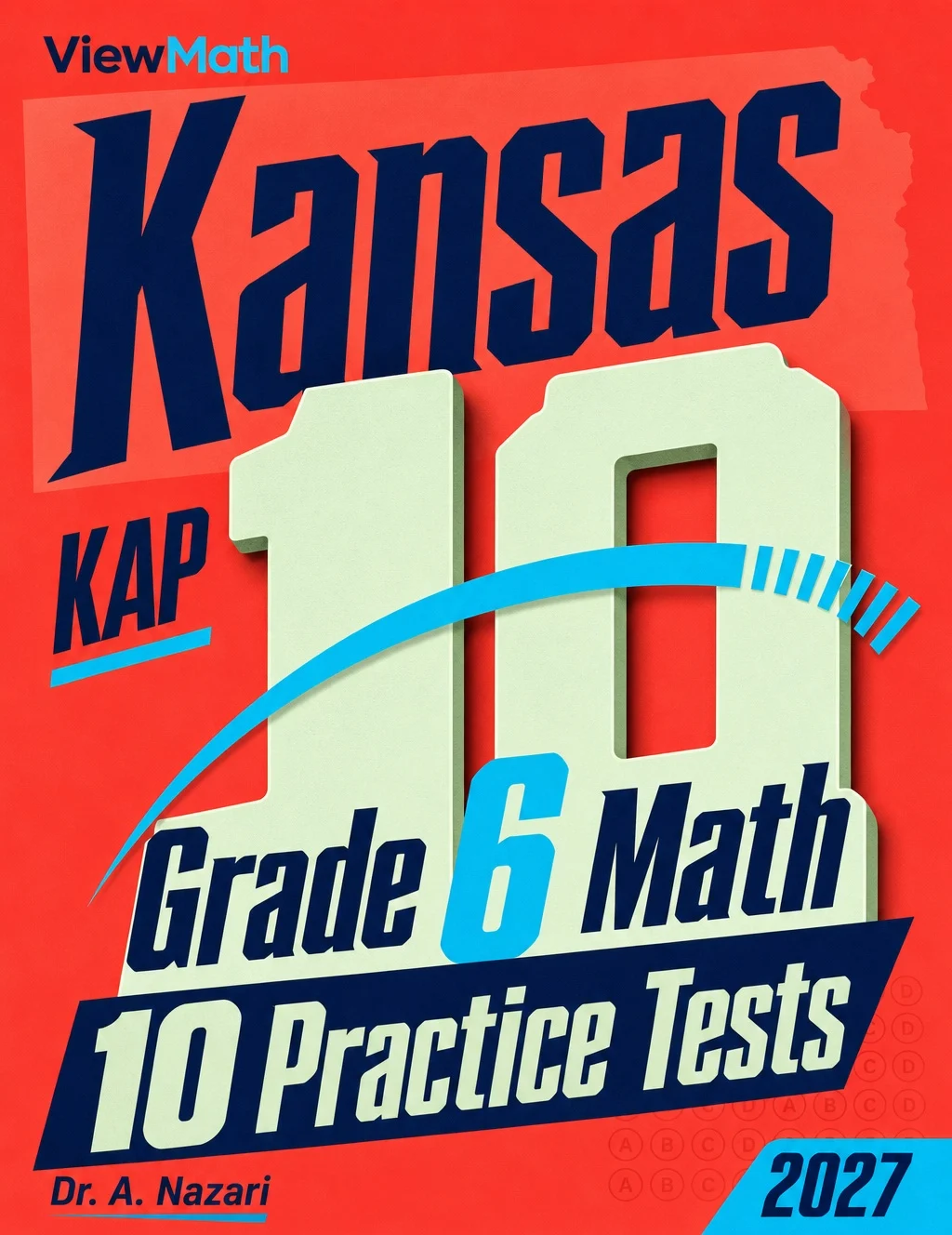 10 Kansas KAP Grade 6 Math Practice Tests