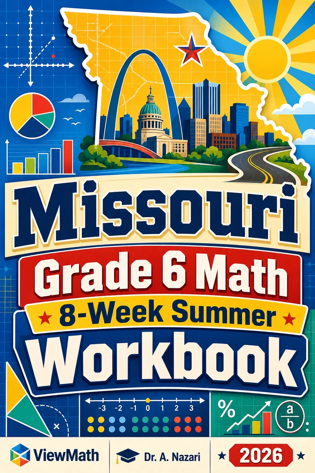 Missouri MAP Grade 6 Math Summer Review Workbook