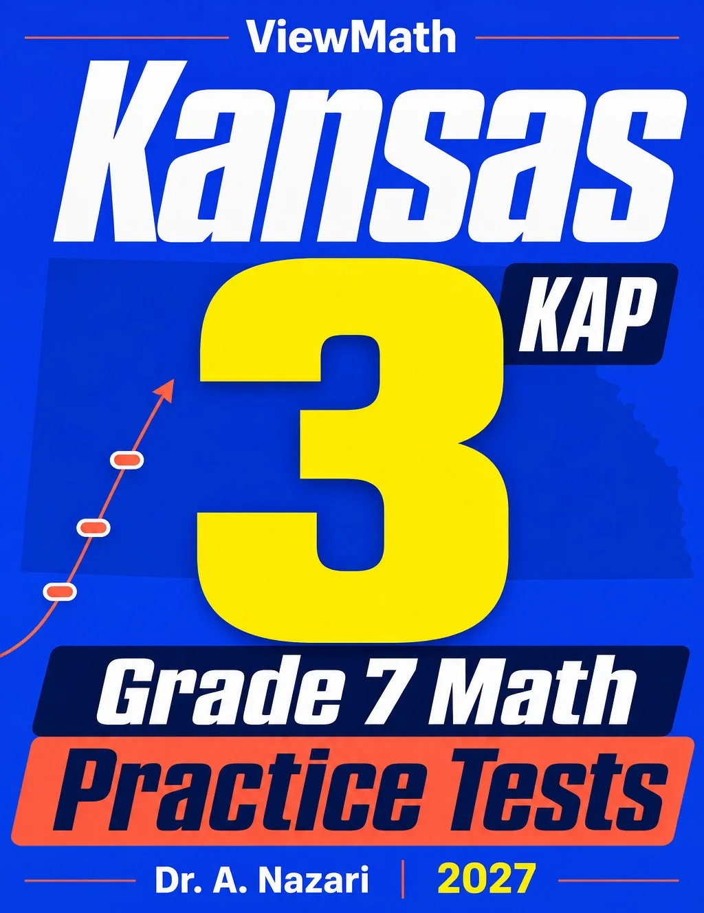 Kansas Grade 7 Math Practice Tests Bundle: 25 Unique Full-Length Tests