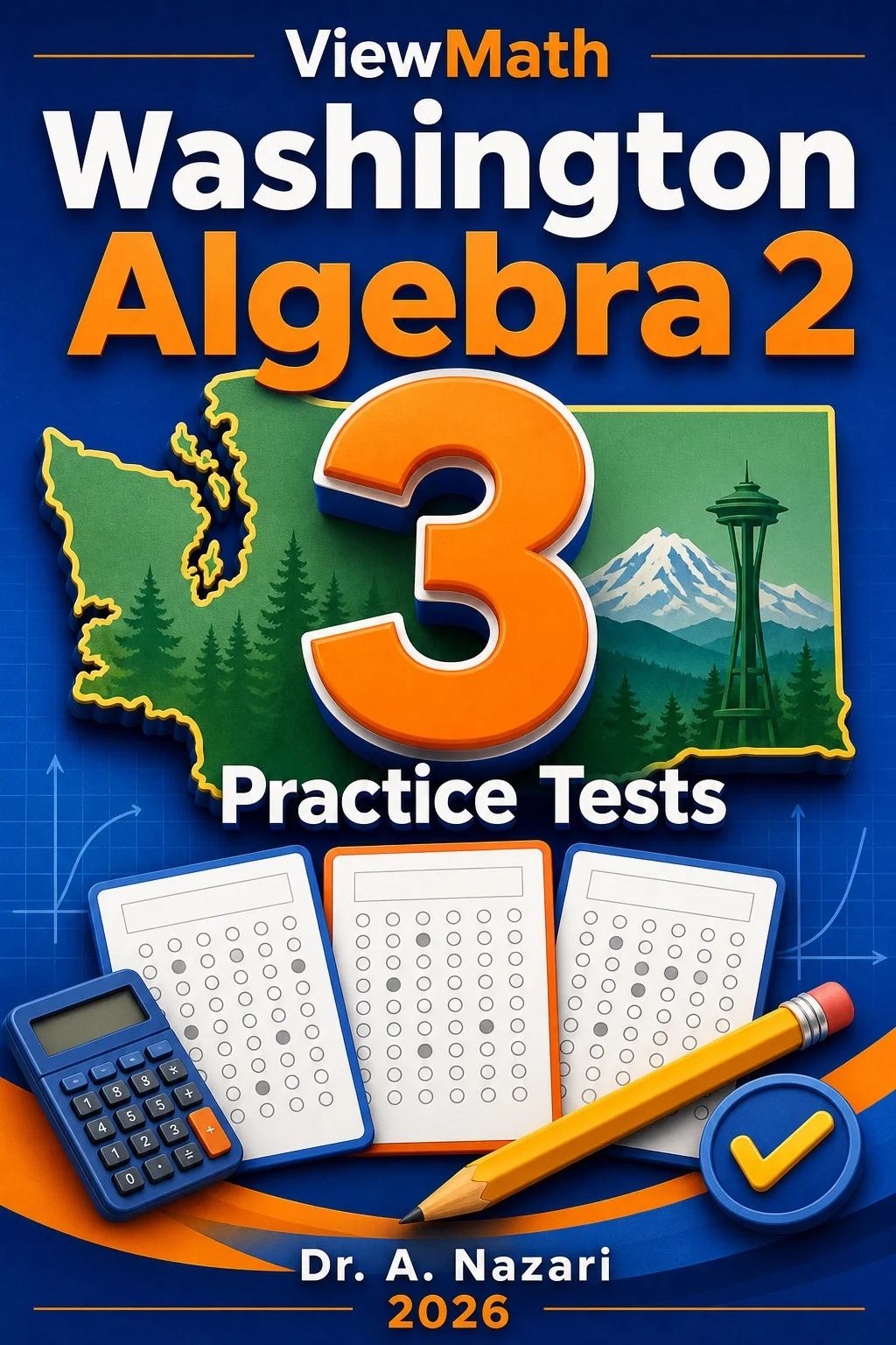 3 Full-Length Washington Algebra 2 Practice Tests