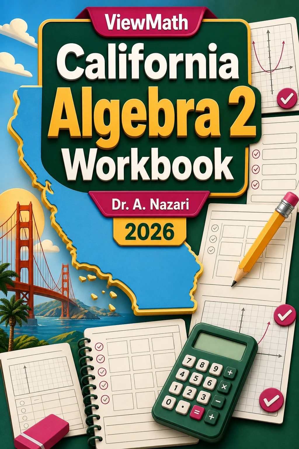 California Algebra 2 Workbook
