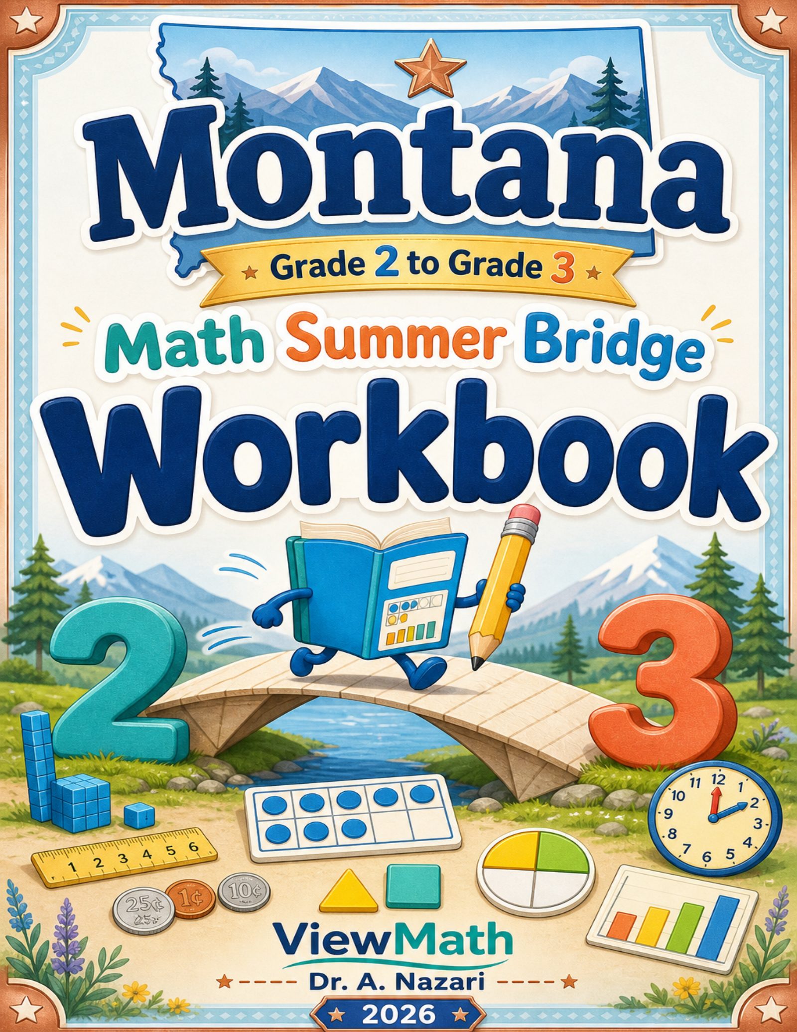 Montana Grade 2 to Grade 3 Math Summer Bridge Workbook
