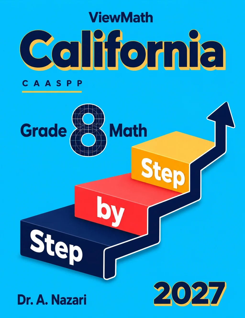 California CAASPP Grade 8 Math Step by Step