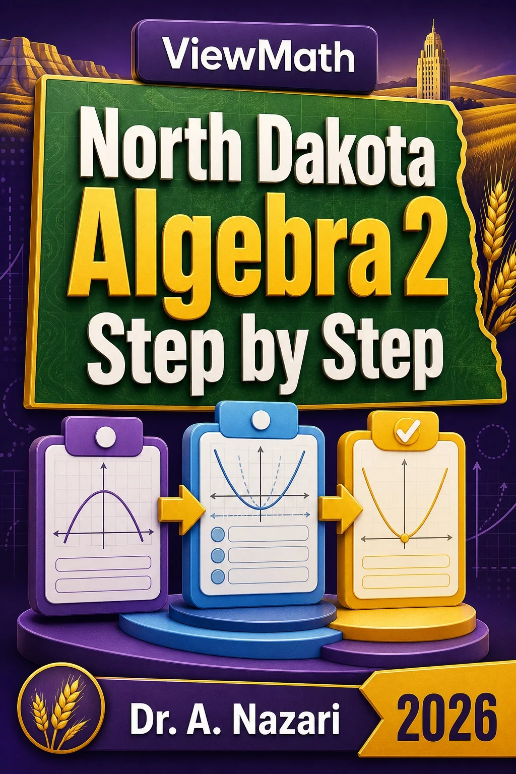 North Dakota Algebra 2 Step by Step